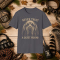 Never Trust a Quiet Hound Coon Hunting T-Shirt | Funny Houndsman Tee | Wild Wonderful Wear