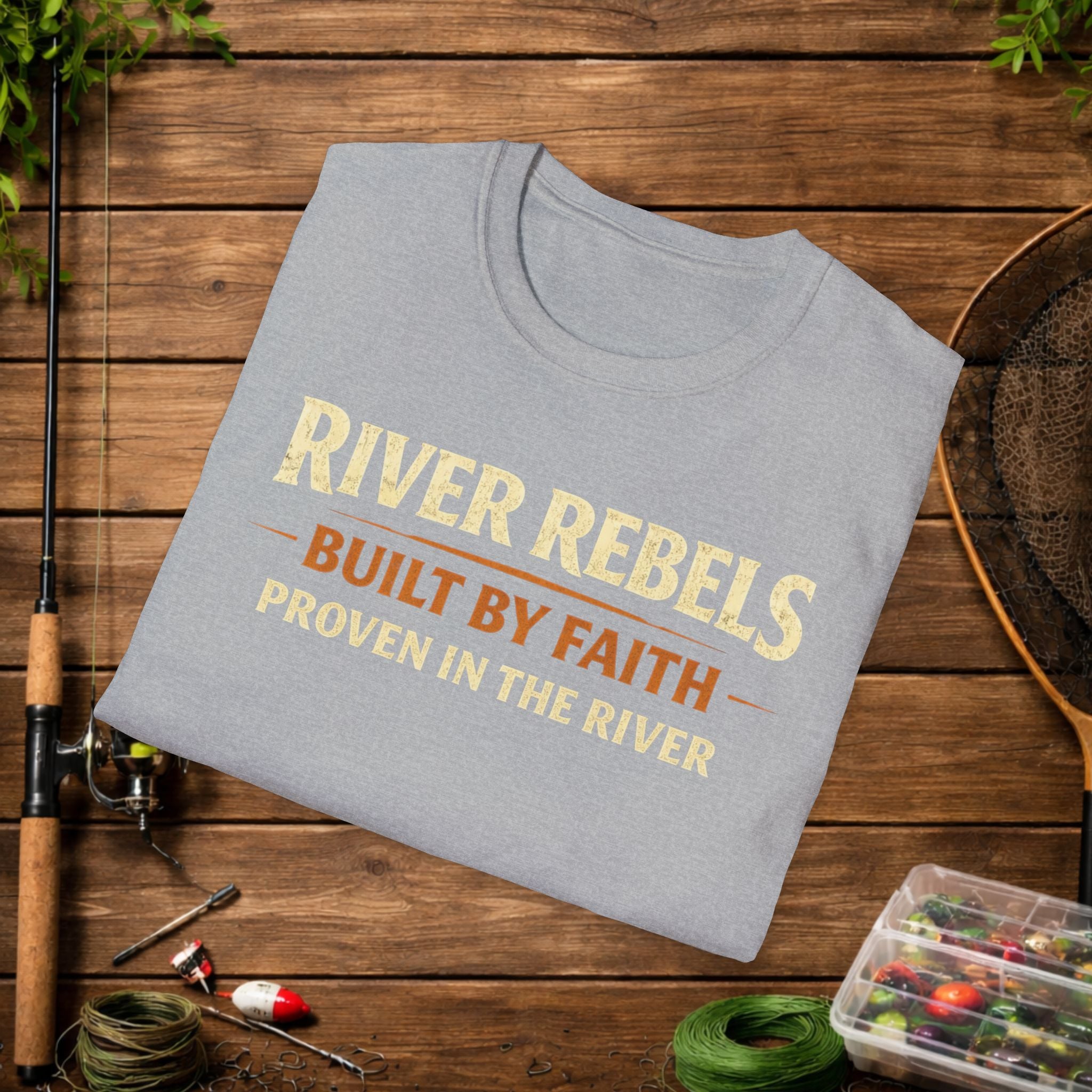 River Rebels T-Shirt — "Built by Faith, Proven in the River" Fishing Tee