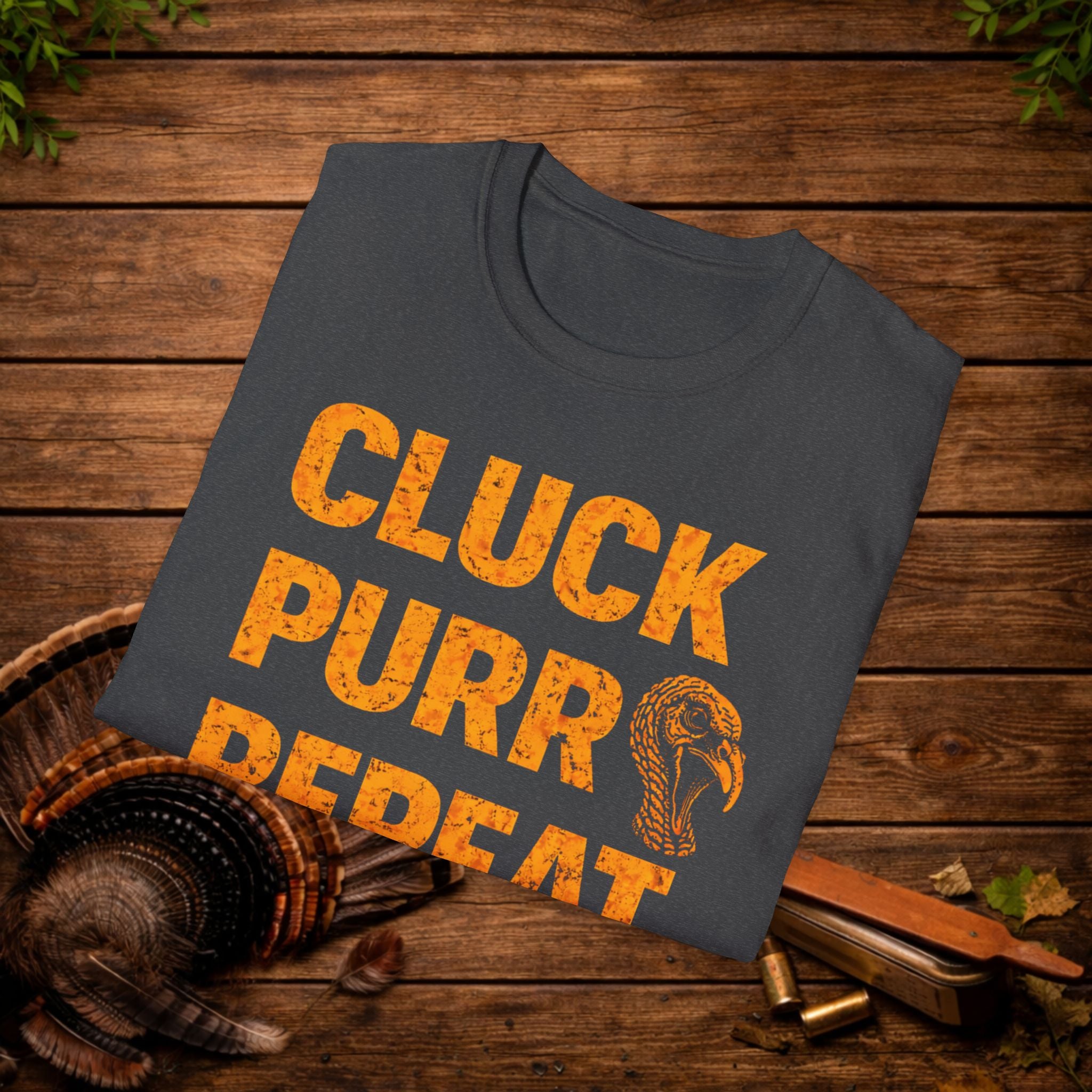 Cluck Purr Repeat Turkey Hunting Shirt – Turkey Calling Tee – Spring Turkey Season Hunter Shirt – Gobbler Hunting Apparel