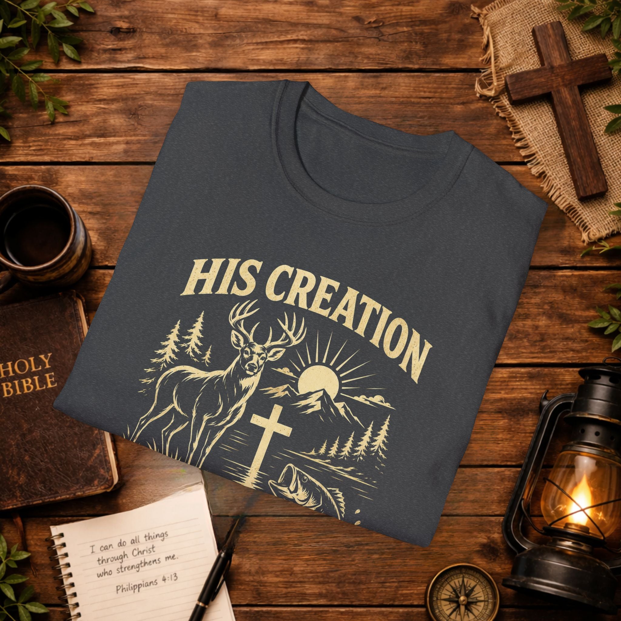 Christian Outdoors T-Shirt — "His Creation Is My Sanctuary" Faith Hunting Tee