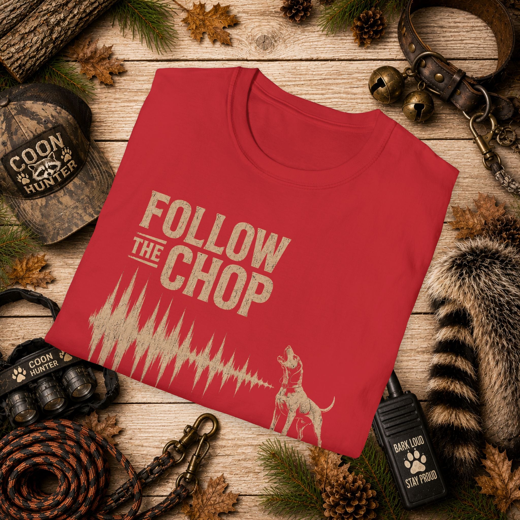 Follow The Chop Coon Hunting T-Shirt | Houndsman Dog Waveform Graphic Tee | Wild Wonderful Wear