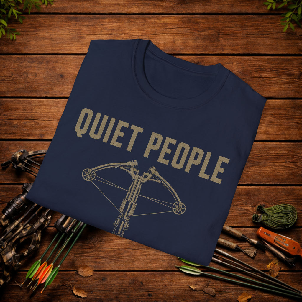 Quiet People Surprise Everyone Crossbow T-Shirt