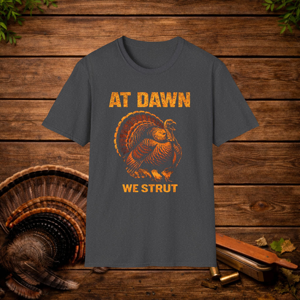 At Dawn We Strut Turkey Hunting Shirt – Vintage Gobbler Tee – Spring Turkey Season Hunting Apparel – Hunter Gift