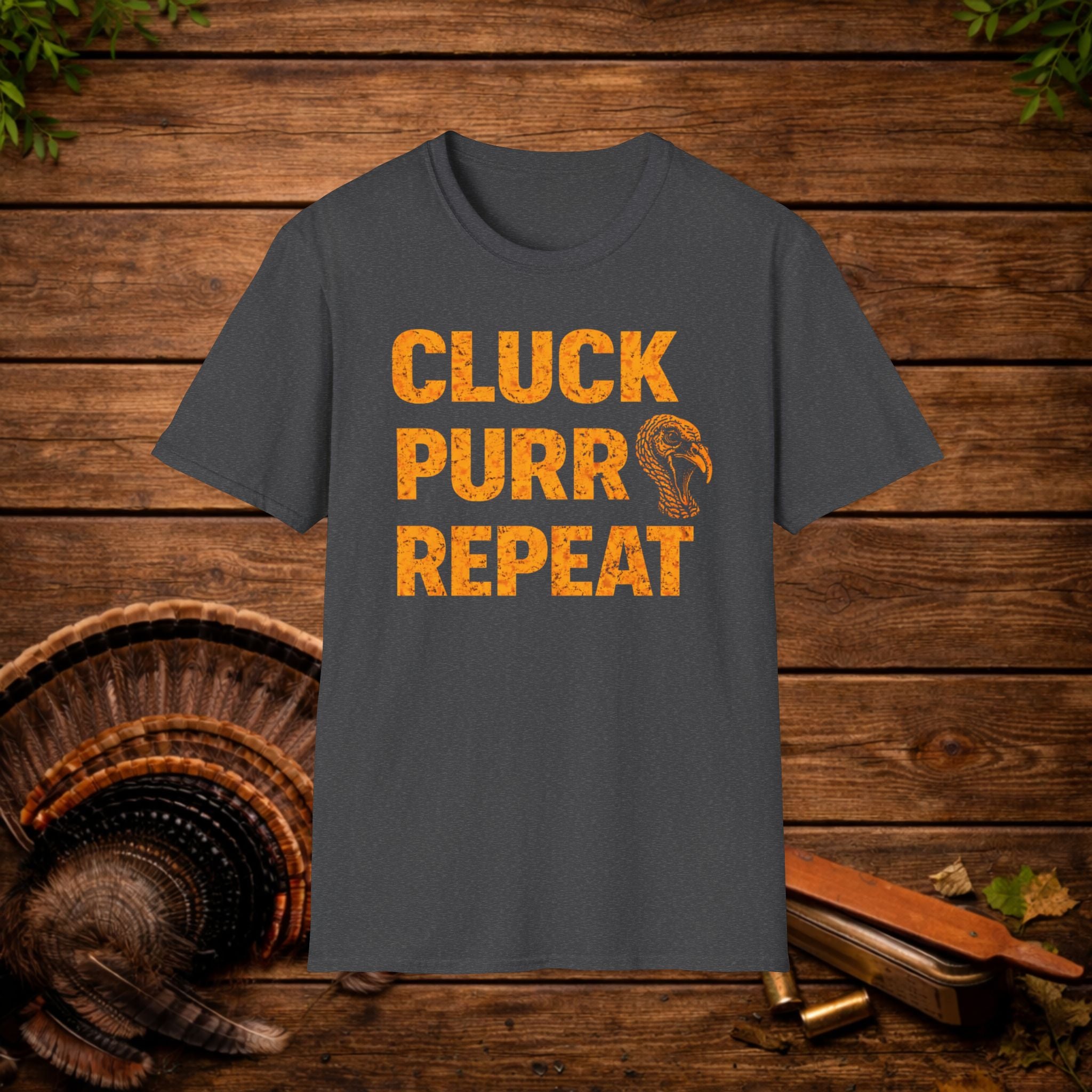 Cluck Purr Repeat Turkey Hunting Shirt – Turkey Calling Tee – Spring Turkey Season Hunter Shirt – Gobbler Hunting Apparel