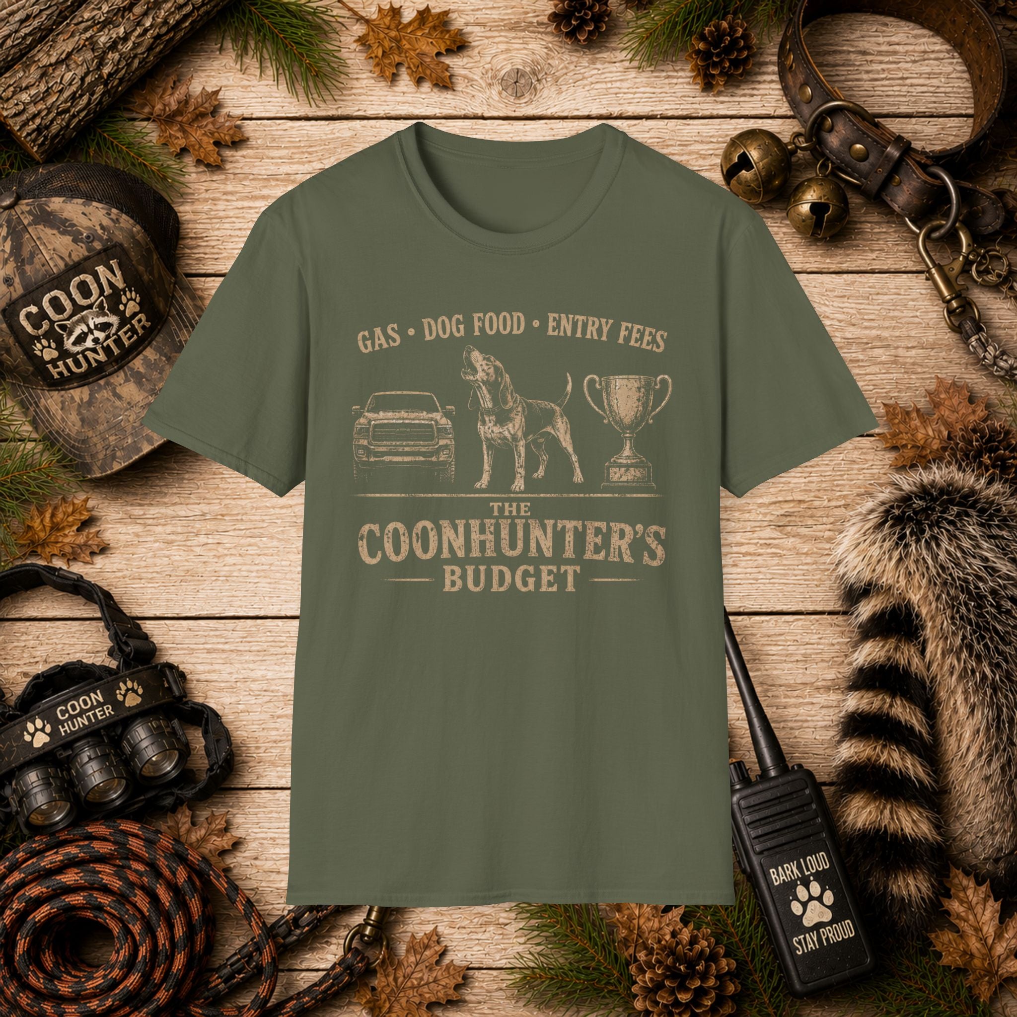 Coonhunter's Budget T-Shirt | Gas Dog Food Entry Fees | Funny Coon Hunting Tee | Wild Wonderful Wear