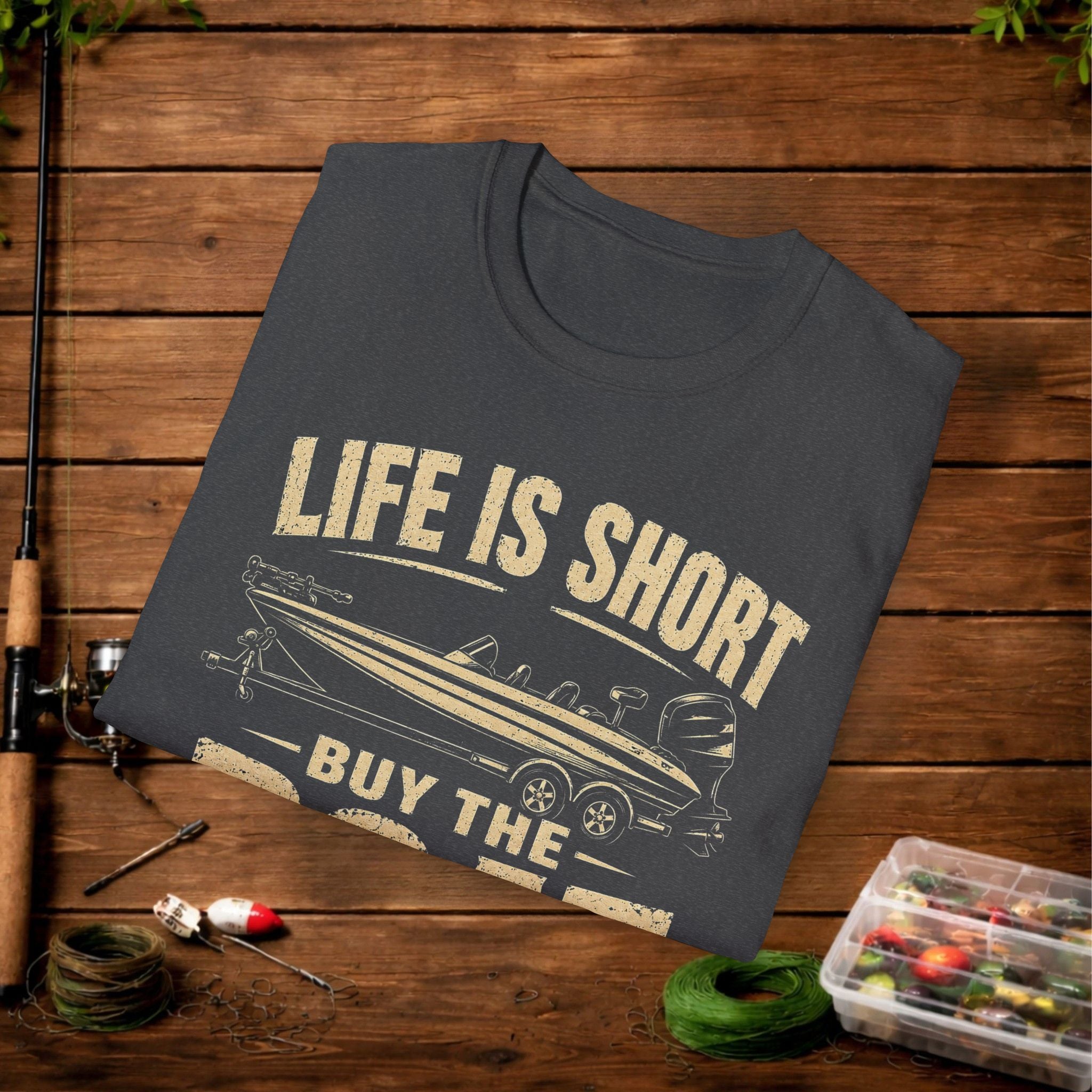 Boat T‑Shirt — "Life Is Short, Buy The Boat" Vintage Fishing Tee