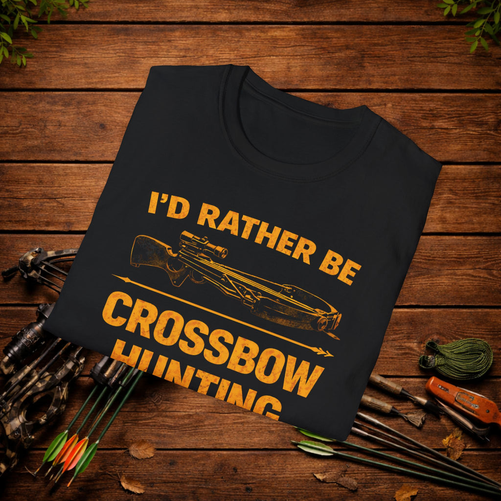 I’d Rather Be Crossbow Hunting Shirt – Deer Hunter Tee – Bowhunter Apparel – Archery Season Shirt – Hunter Gift