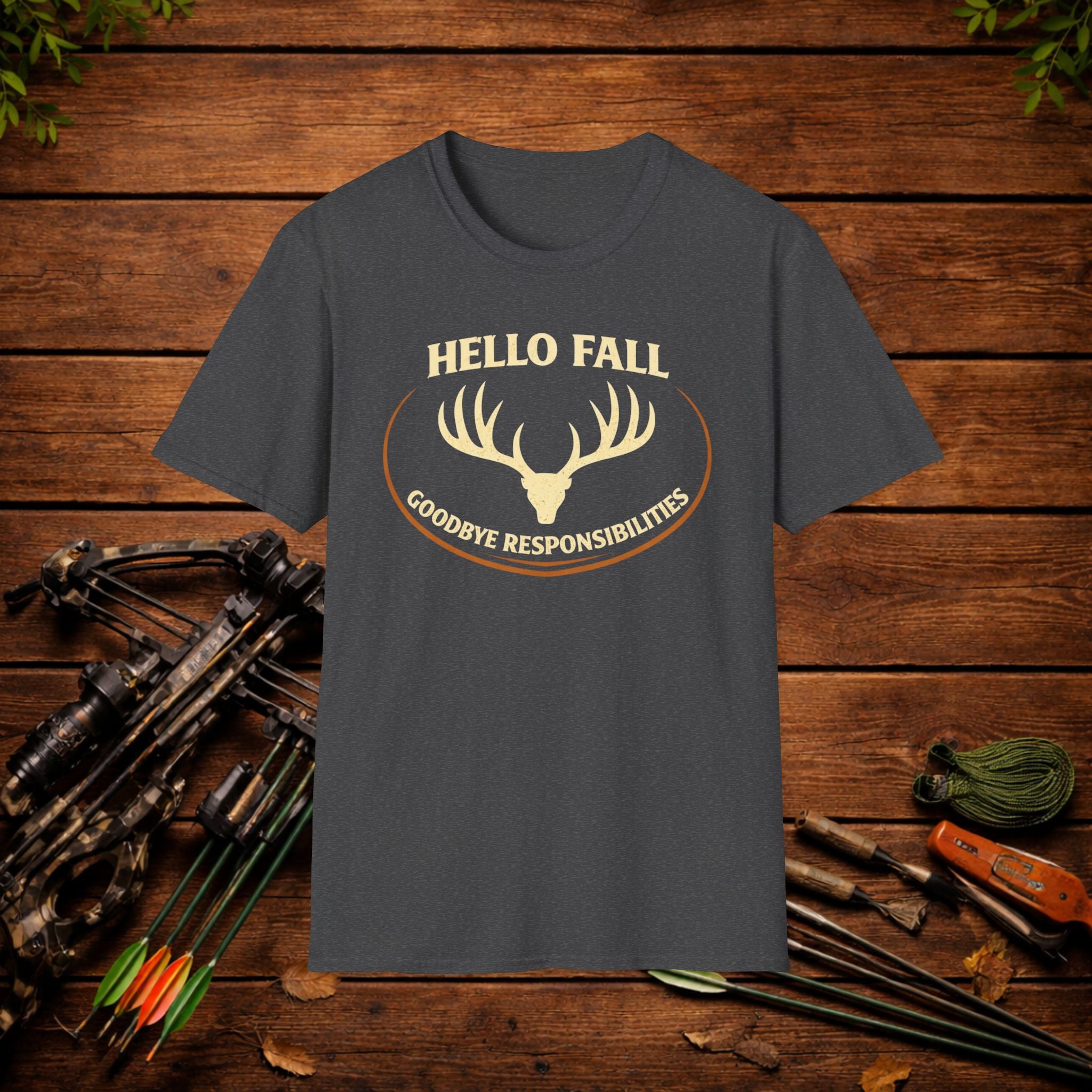 Hello Fall T-Shirt — "Goodbye Responsibilities" Deer Antler Graphic Tee