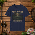 Fishing & Bigfoot T-Shirt - "They Do Exist I've Seen Both" Outdoor Graphic Tee