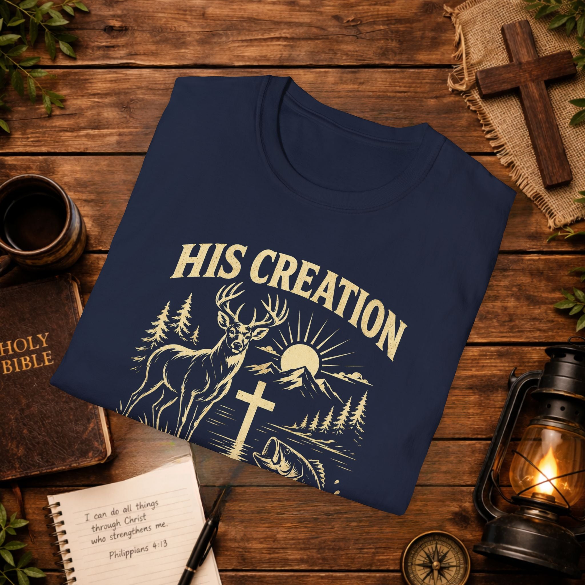 Christian Outdoors T-Shirt — "His Creation Is My Sanctuary" Faith Hunting Tee