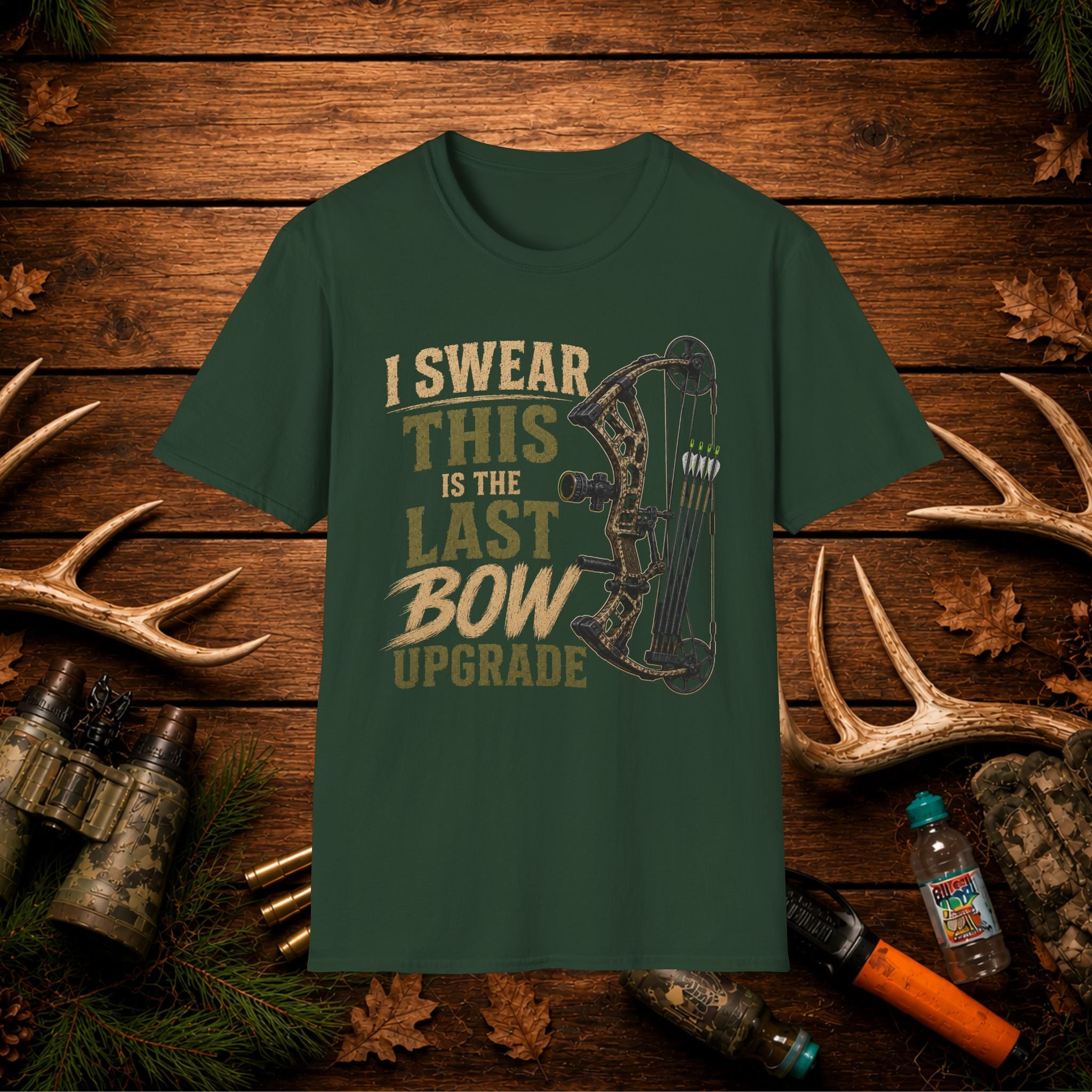 Bow Upgrade T-Shirt — “I Swear This Is the Last Bow Upgrade” Archery Tee