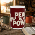 Peace Is My Power Ceramic Mug — Inspirational Dove Coffee Cup (11oz, 15oz)