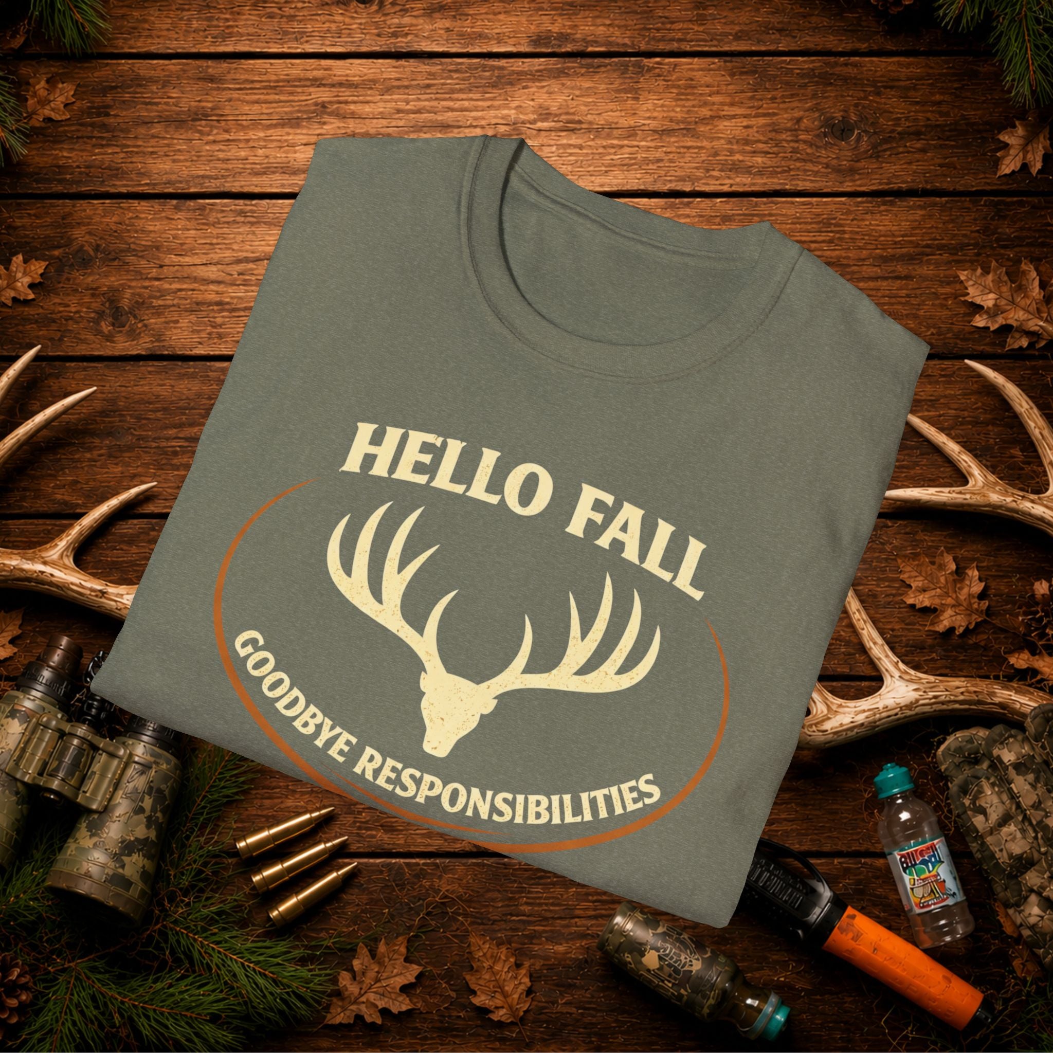 Hello Fall T-Shirt — "Goodbye Responsibilities" Deer Antler Graphic Tee
