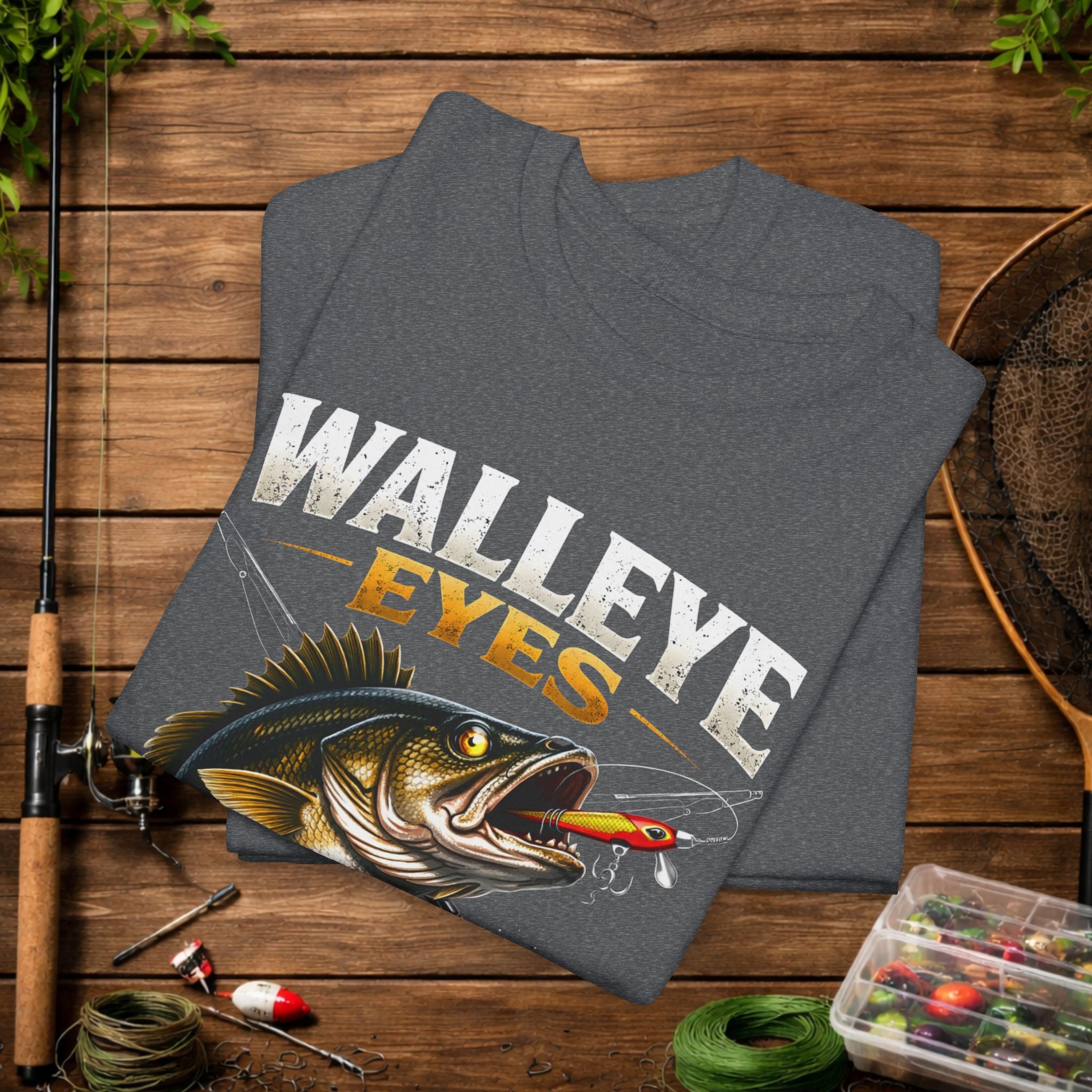 Walleye Fishing Shirt – Walleye Eyes on the Prize Tee – Funny Angler Shirt – Fisherman Gift