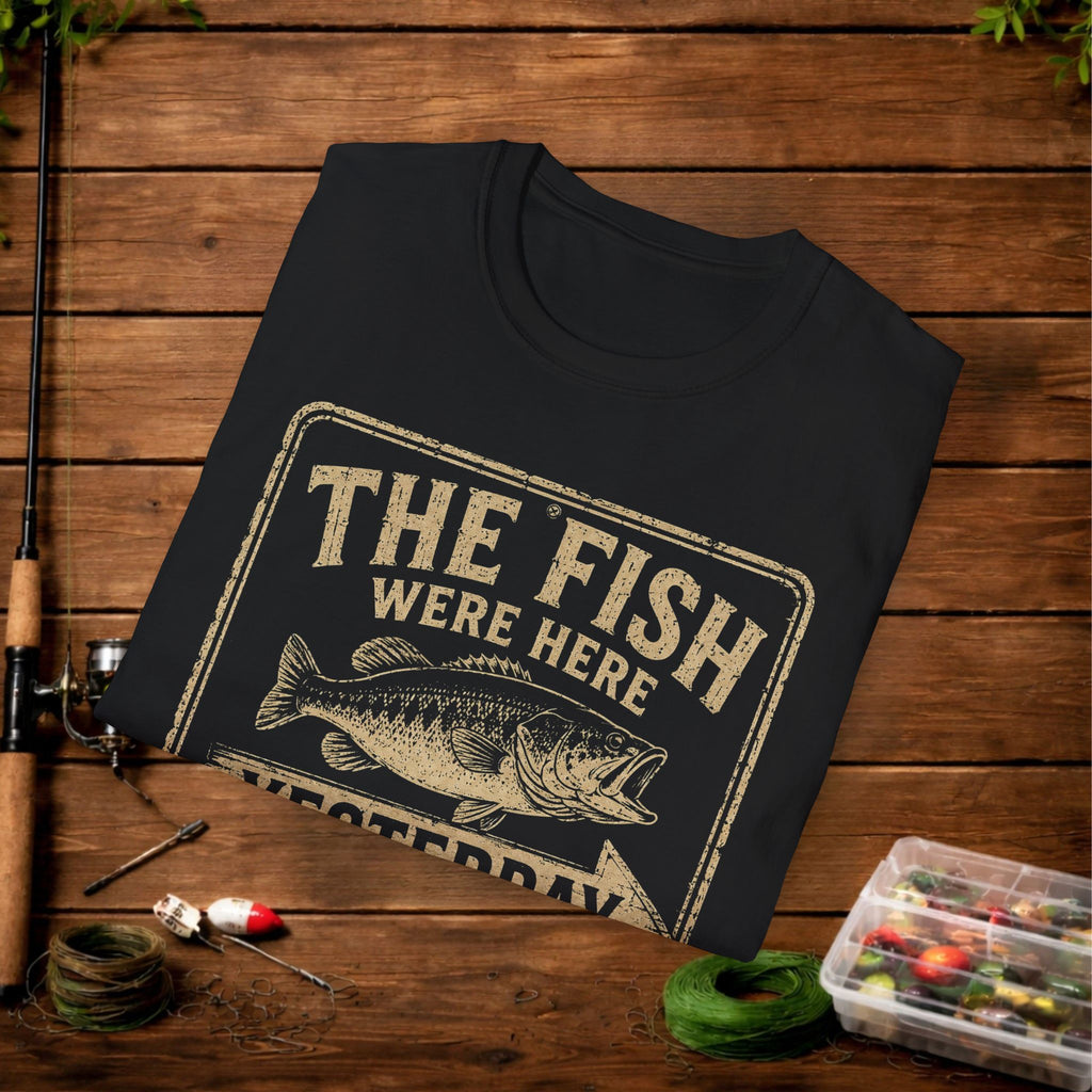 The Fish Were Here Yesterday T-Shirt — Vintage Fishing Tee for Anglers