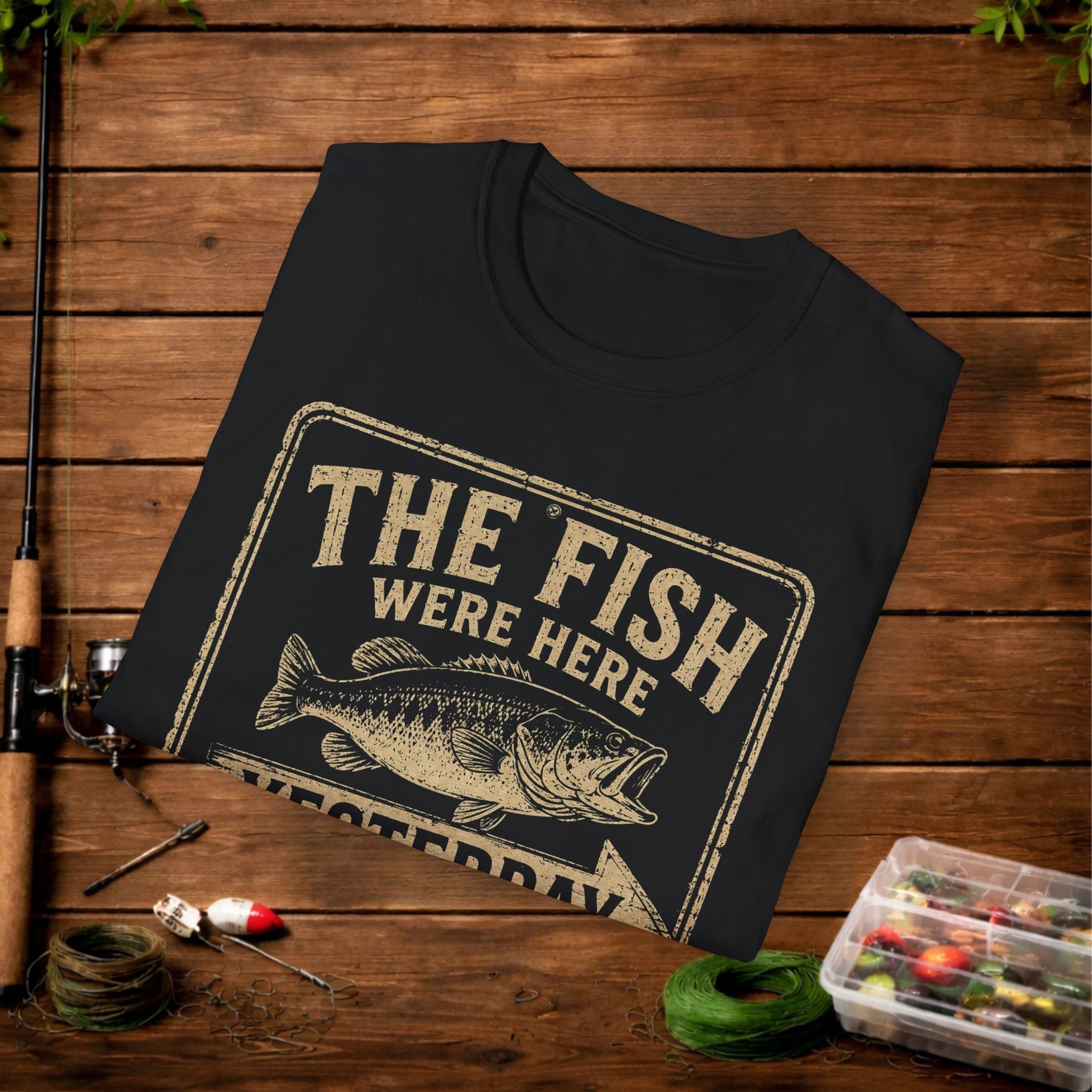 The Fish Were Here Yesterday T-Shirt — Vintage Fishing Tee for Anglers