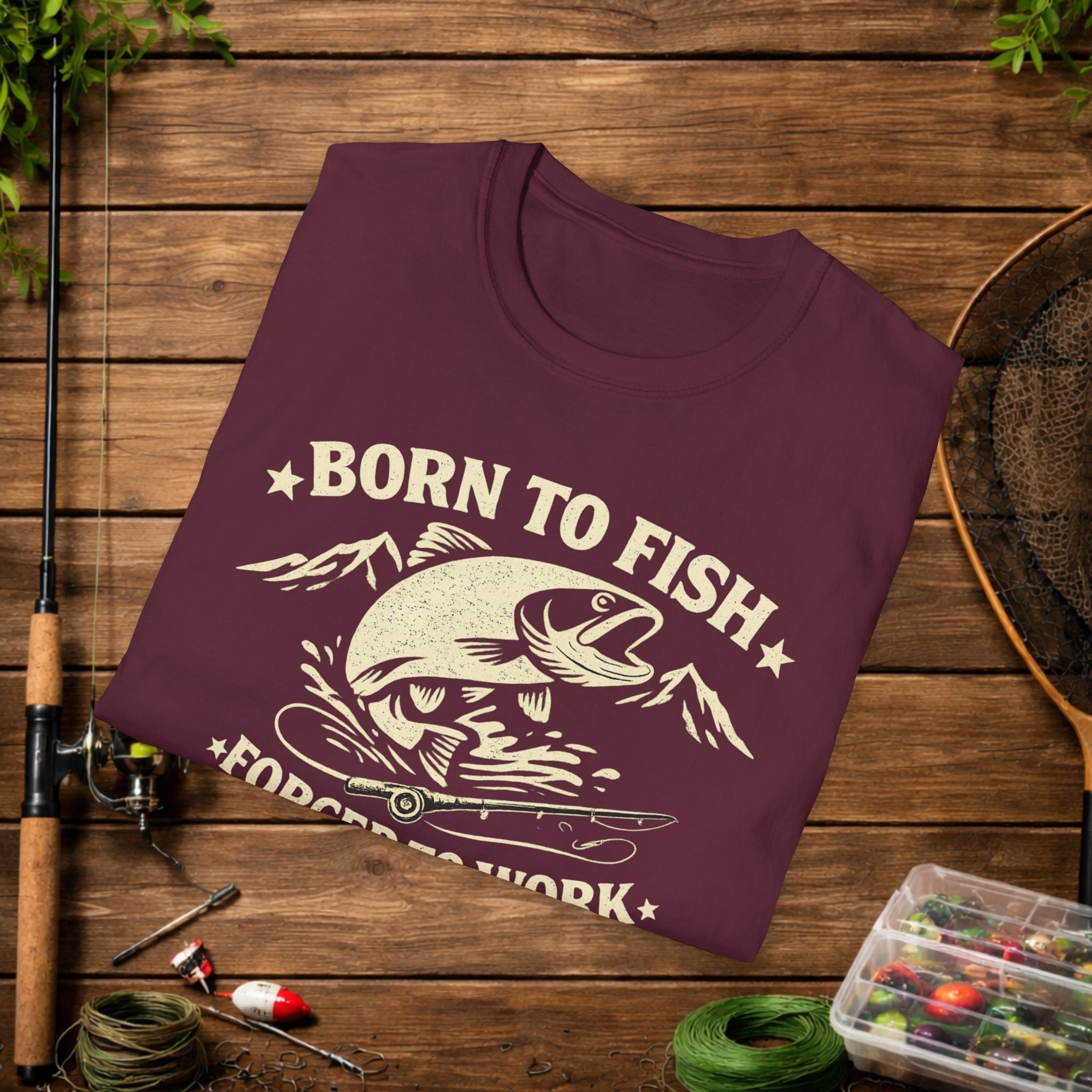 Born to Fish Forced to Work Shirt – Funny Fishing T-Shirt – Vintage Trout Angler Tee – Fisherman Gift Idea