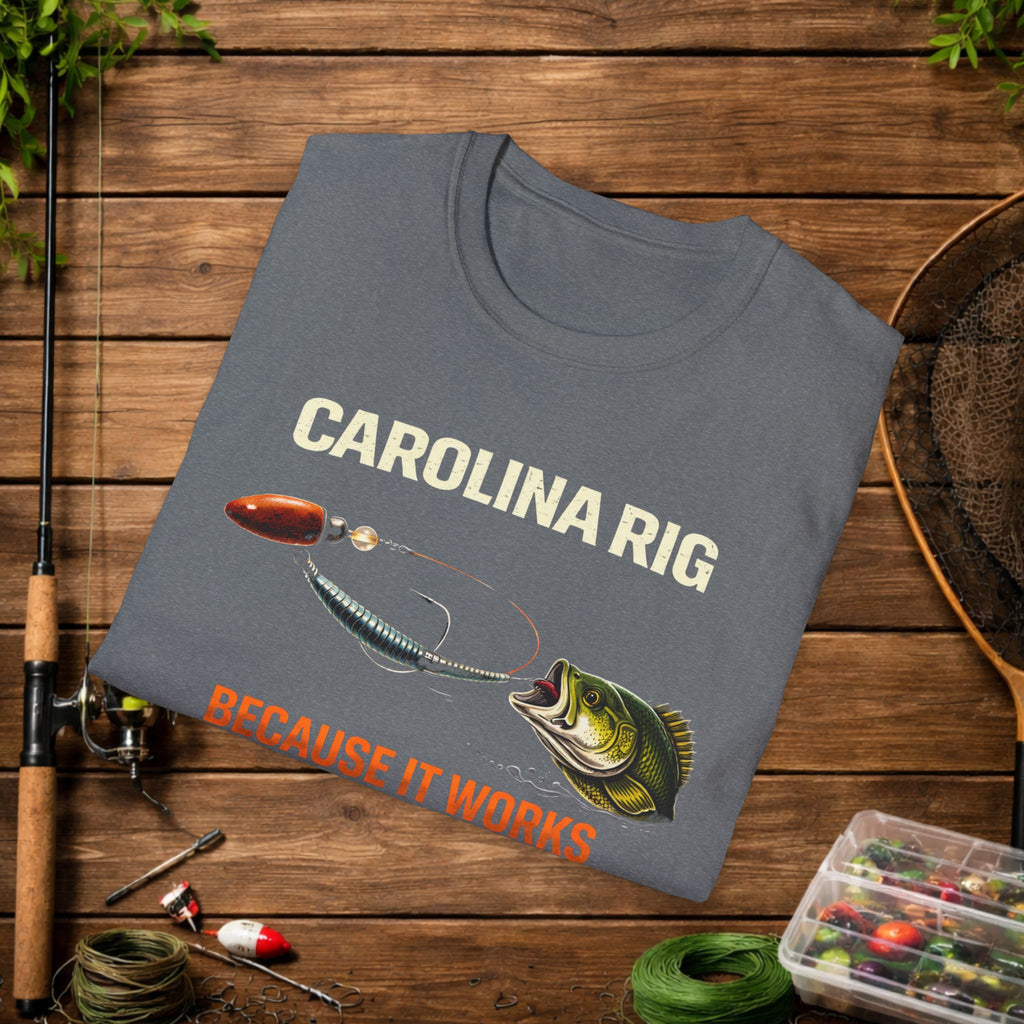 Carolina Rig Shirt – Because It Works Fishing Tee – Bass Fishing Rig Shirt – Funny Fishing Shirt for Anglers