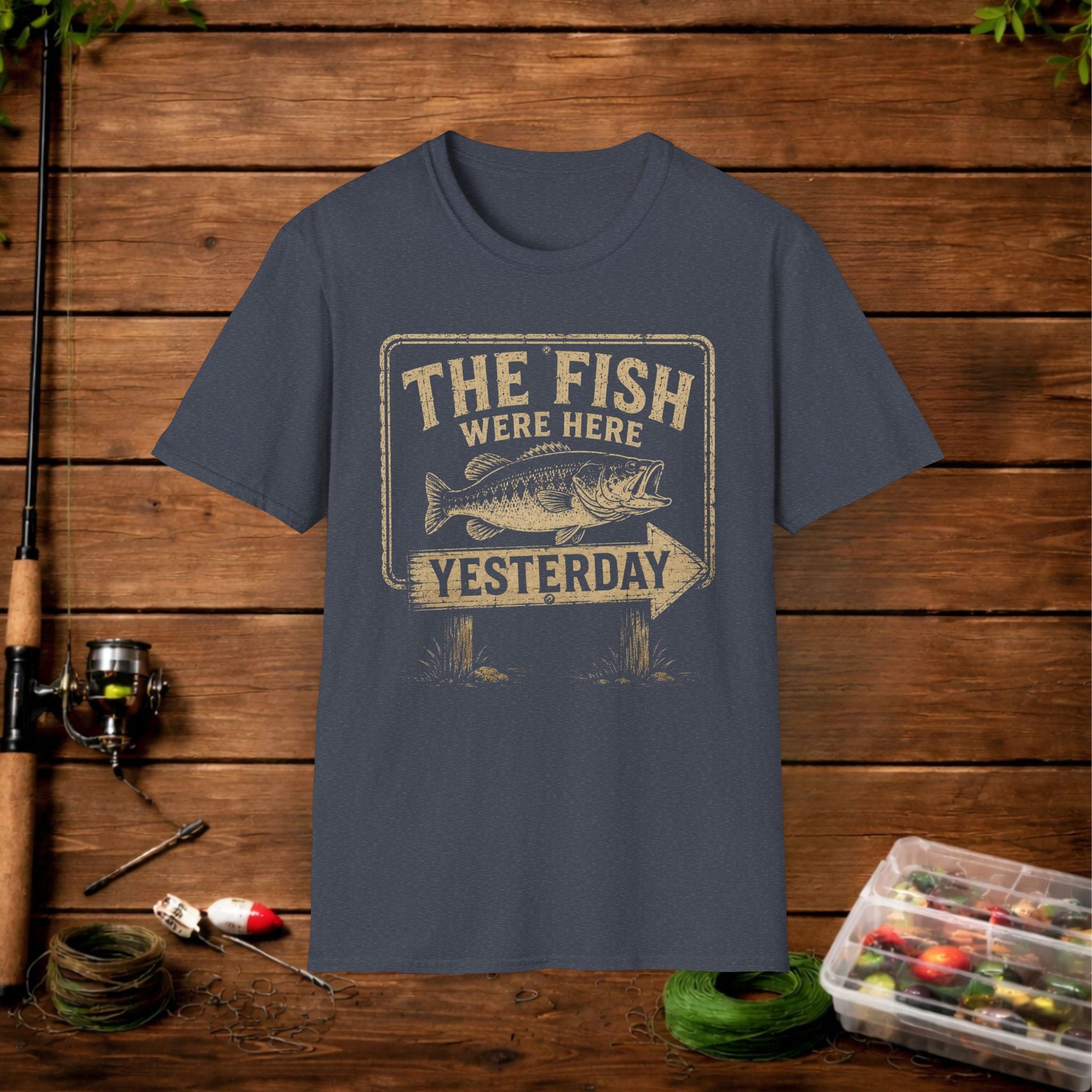 The Fish Were Here Yesterday T-Shirt — Vintage Fishing Tee for Anglers