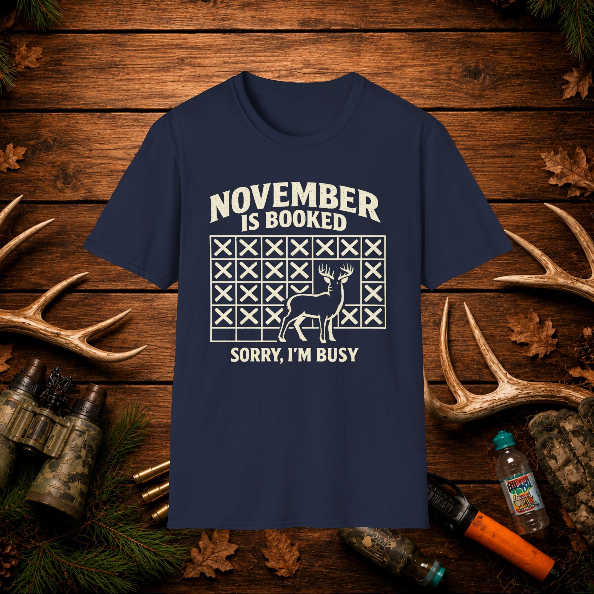 November Is Booked T-Shirt — Deer Hunting Season Graphic Tee