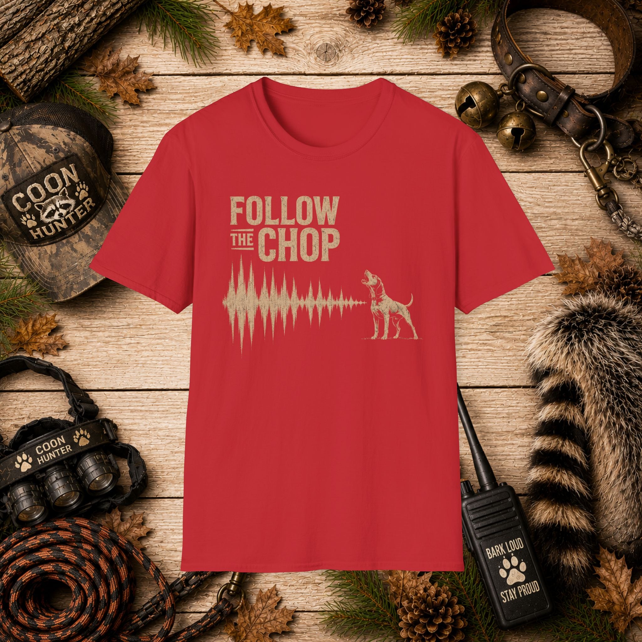 Follow The Chop Coon Hunting T-Shirt | Houndsman Dog Waveform Graphic Tee | Wild Wonderful Wear