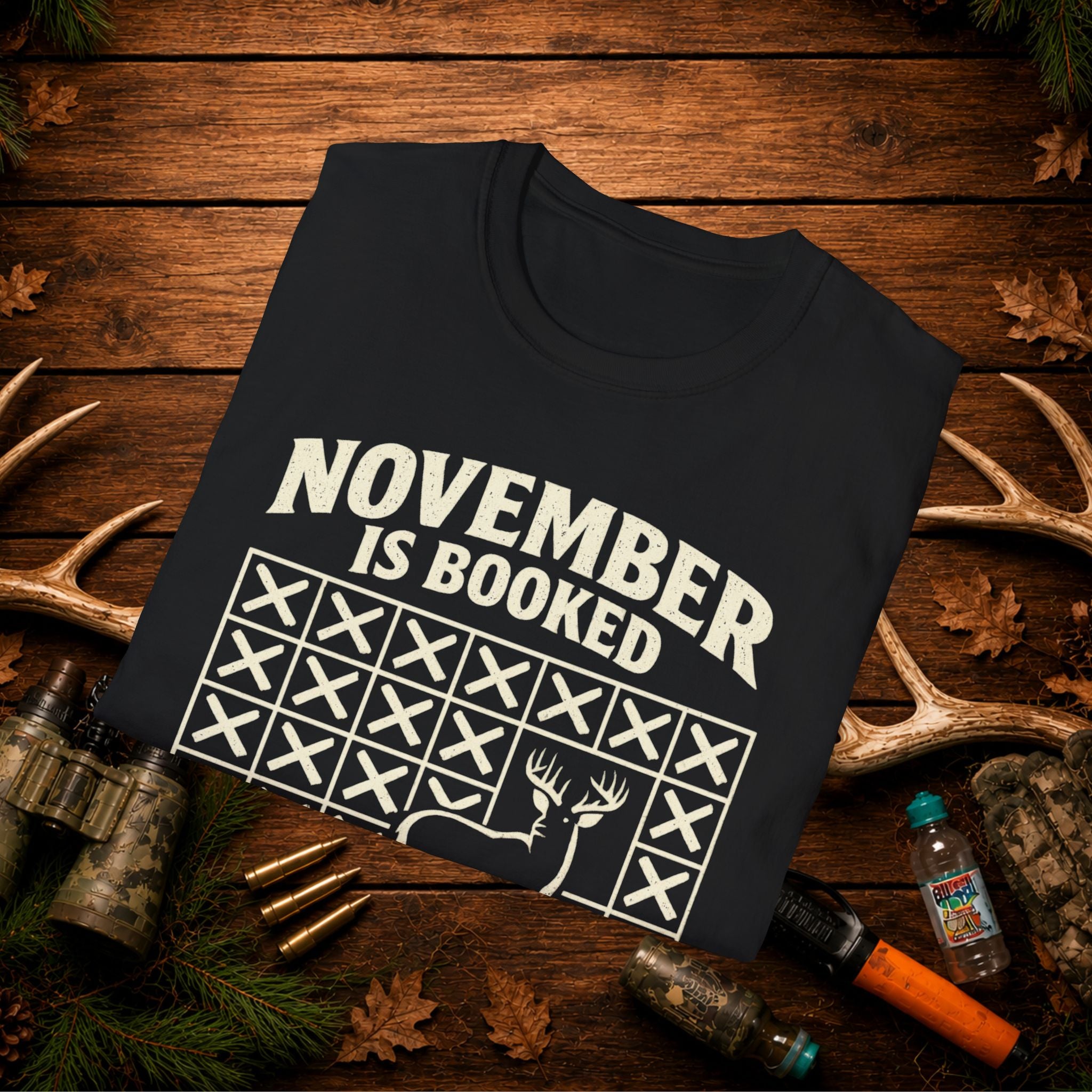 November Is Booked T-Shirt — Deer Hunting Season Graphic Tee