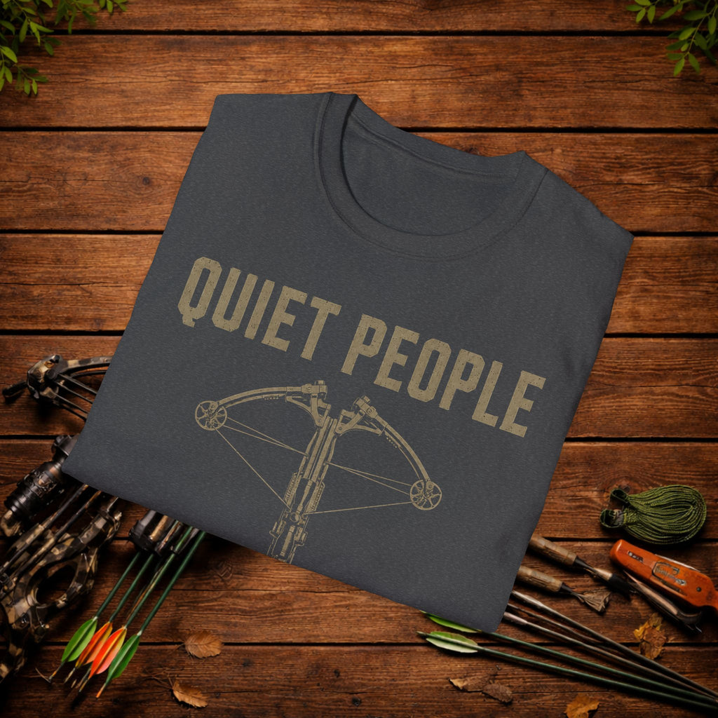 Quiet People Surprise Everyone Crossbow T-Shirt