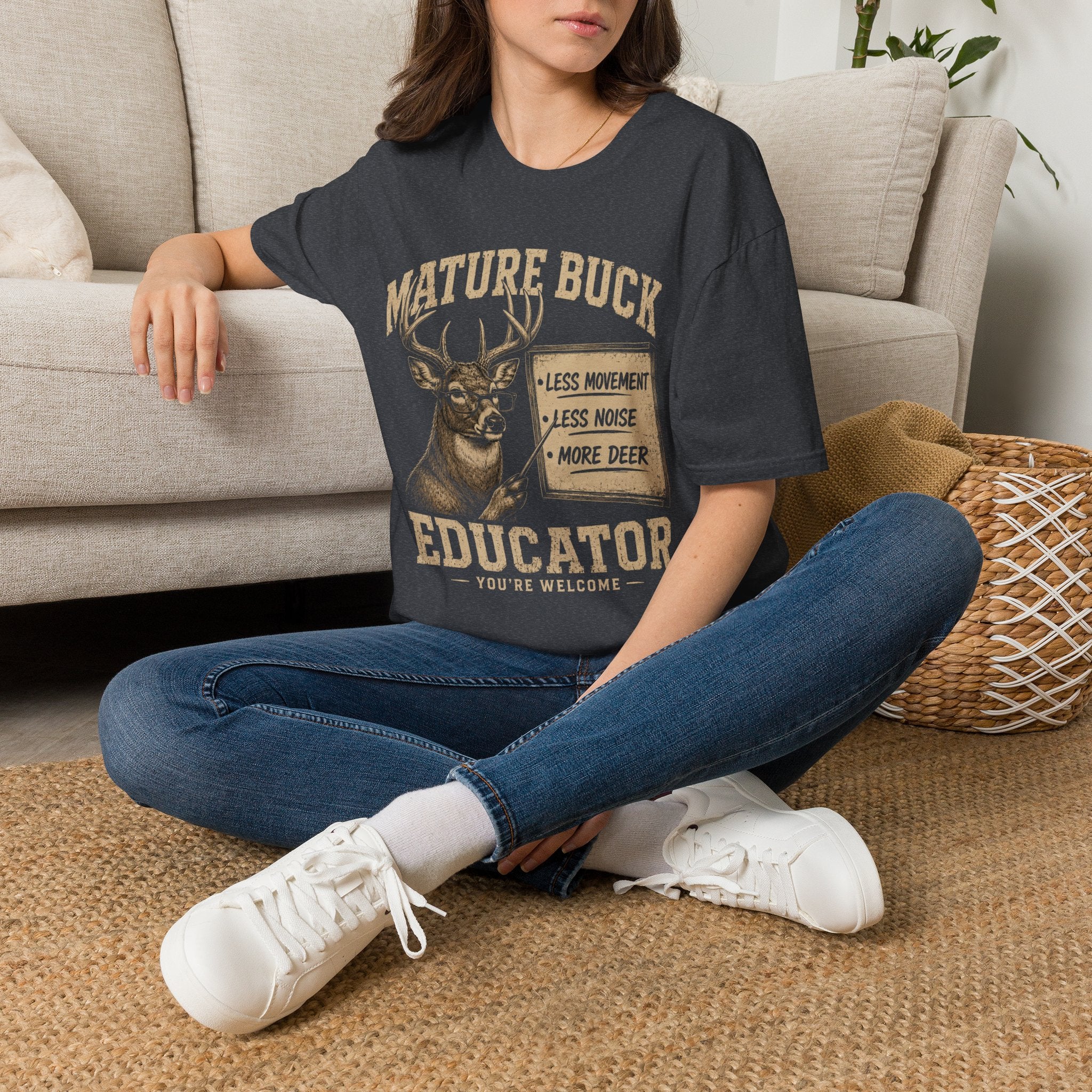Mature Buck Educator T-Shirt — Funny Deer Hunting Tee