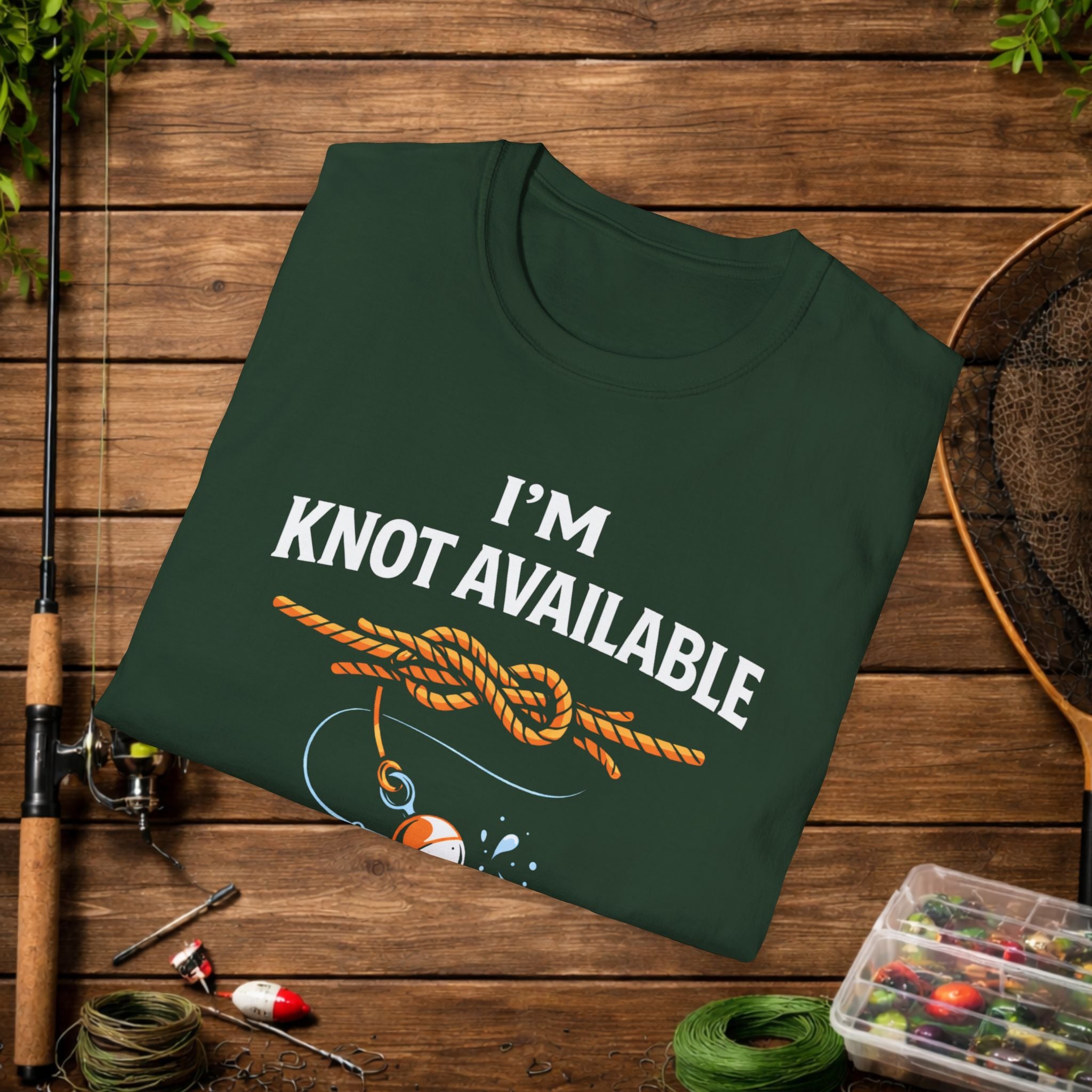 Funny Fishing Shirt – I'M Knot  Available Fishing Tee