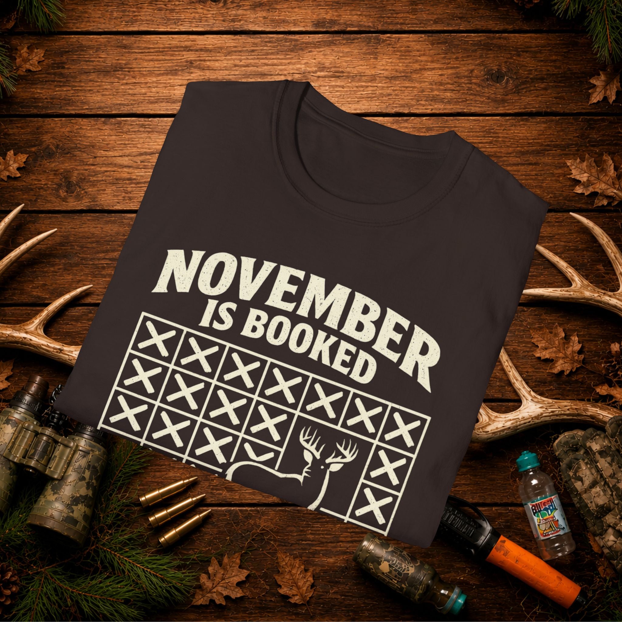 November Is Booked T-Shirt — Deer Hunting Season Graphic Tee