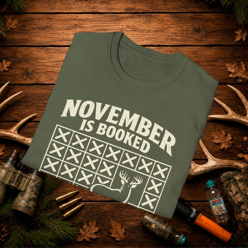 November Is Booked T-Shirt — Deer Hunting Season Graphic Tee