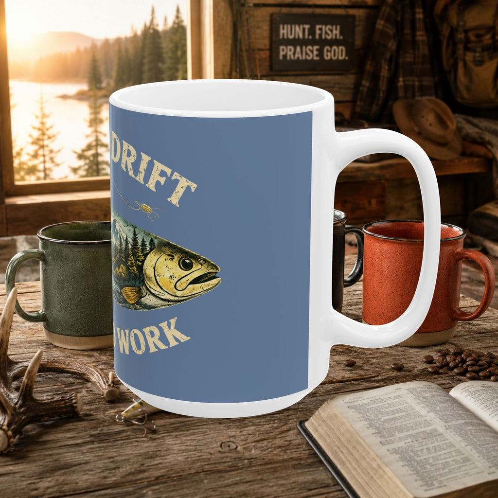 Born to Drift, Forced to Work Fishing Ceramic Mug – Fly Fishing Gift | 11oz & 15oz