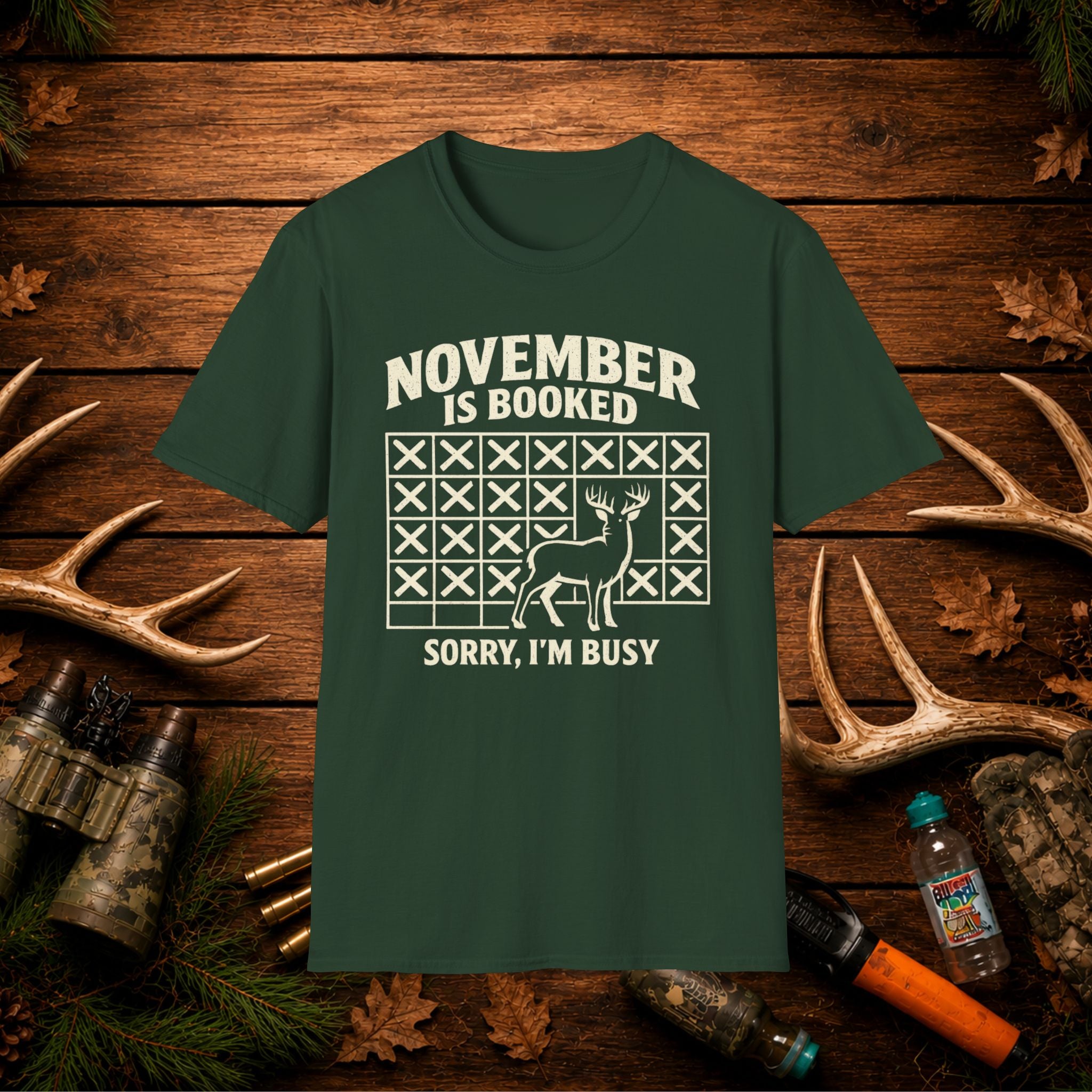 November Is Booked T-Shirt — Deer Hunting Season Graphic Tee