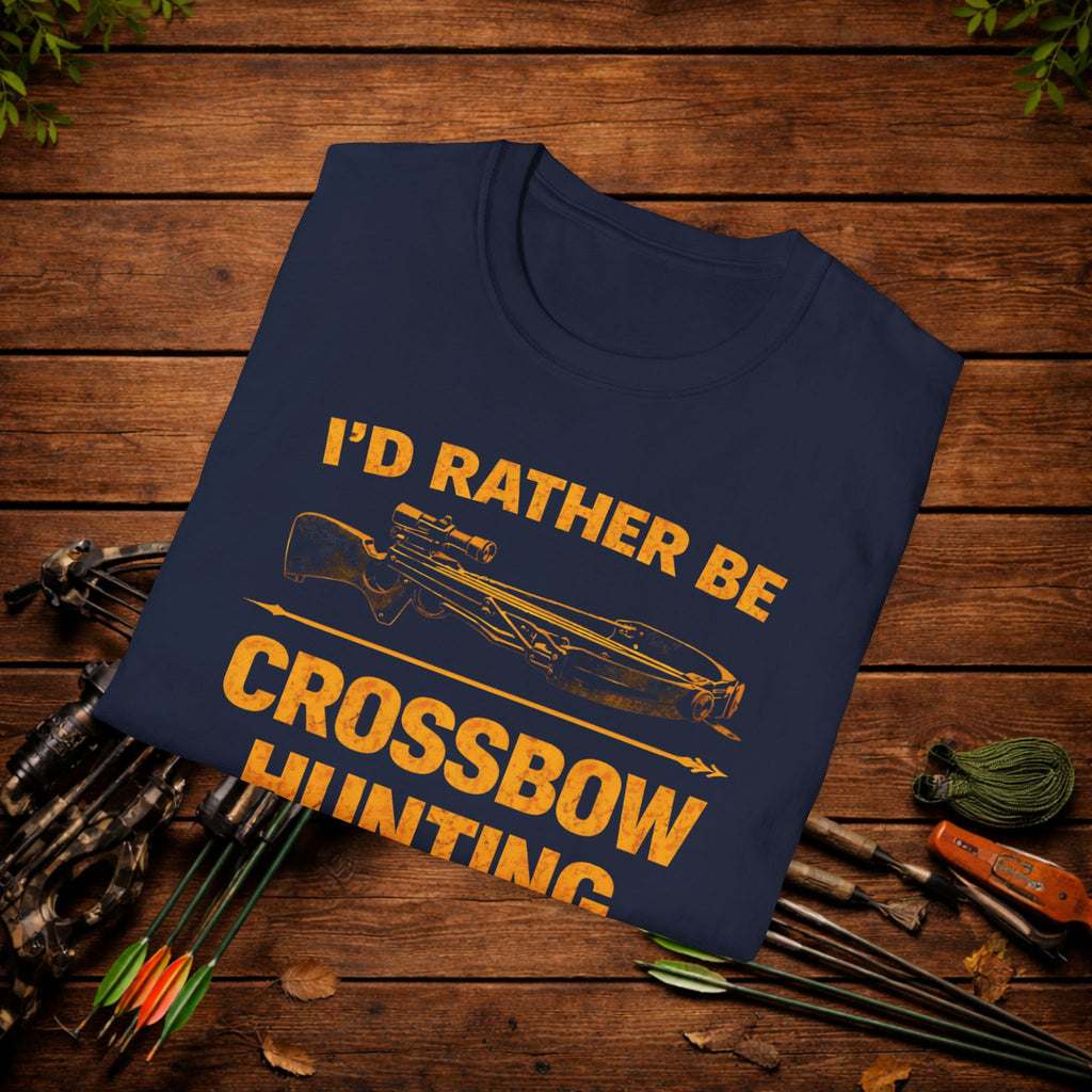 I’d Rather Be Crossbow Hunting Shirt – Deer Hunter Tee – Bowhunter Apparel – Archery Season Shirt – Hunter Gift