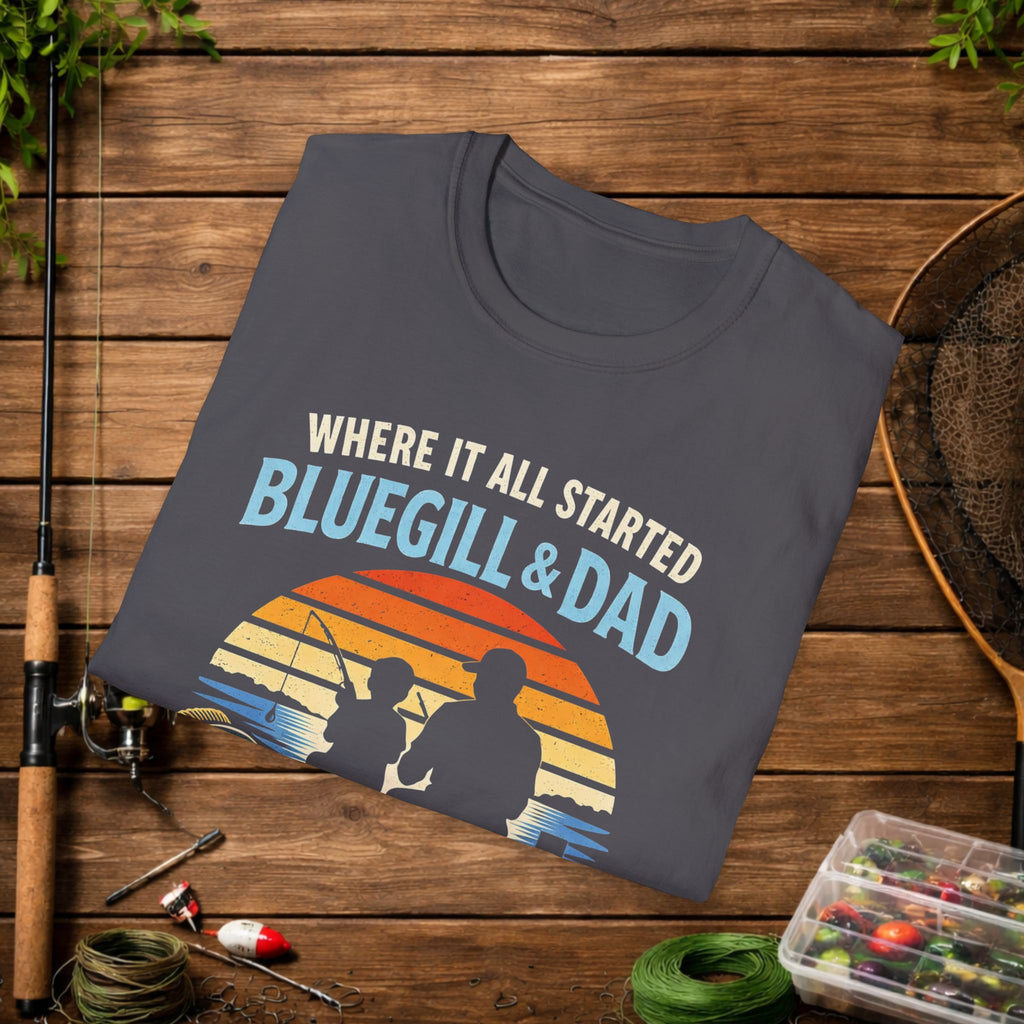 Fishing Dad T-Shirt - "Where It All Started: Bluegill & Dad" Father & Son Fishing Tee