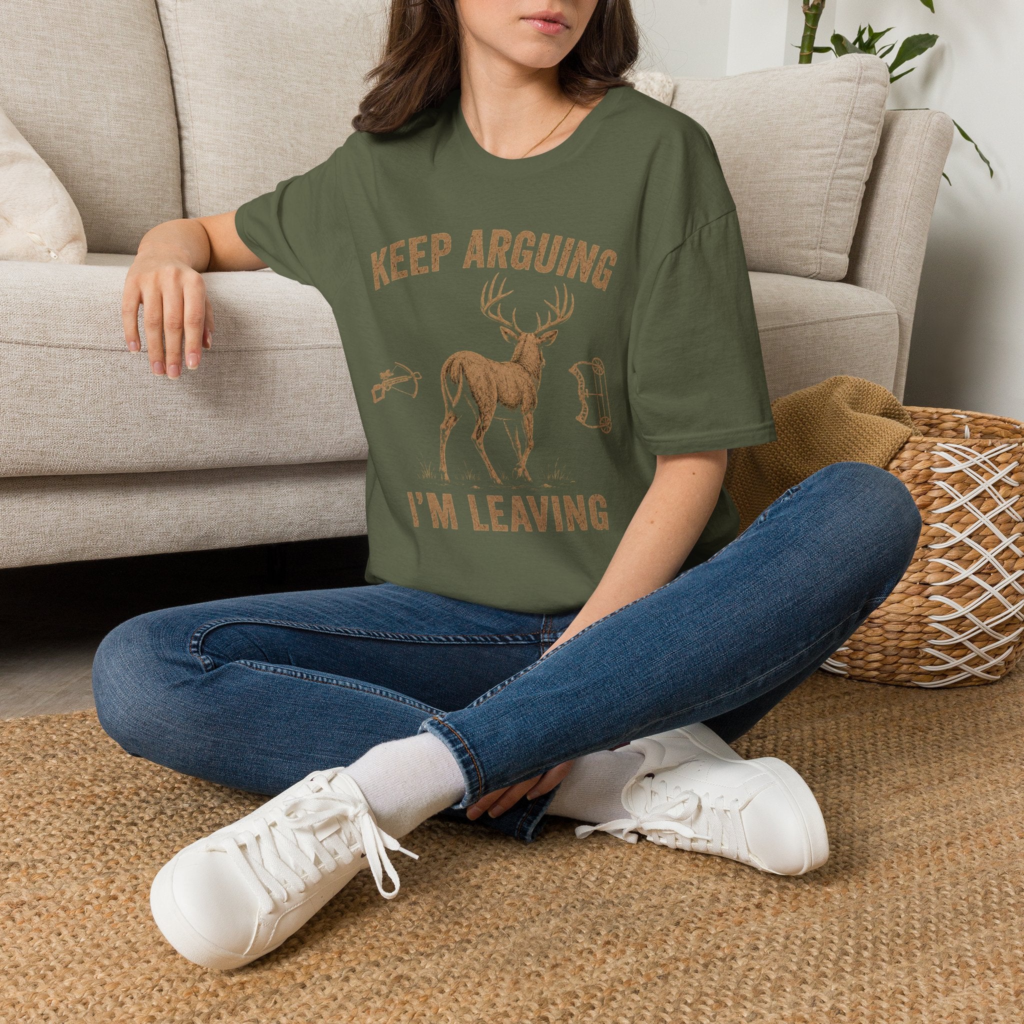 Keep Arguing I'm Leaving T‑Shirt — Funny Hunting Deer Graphic Tee