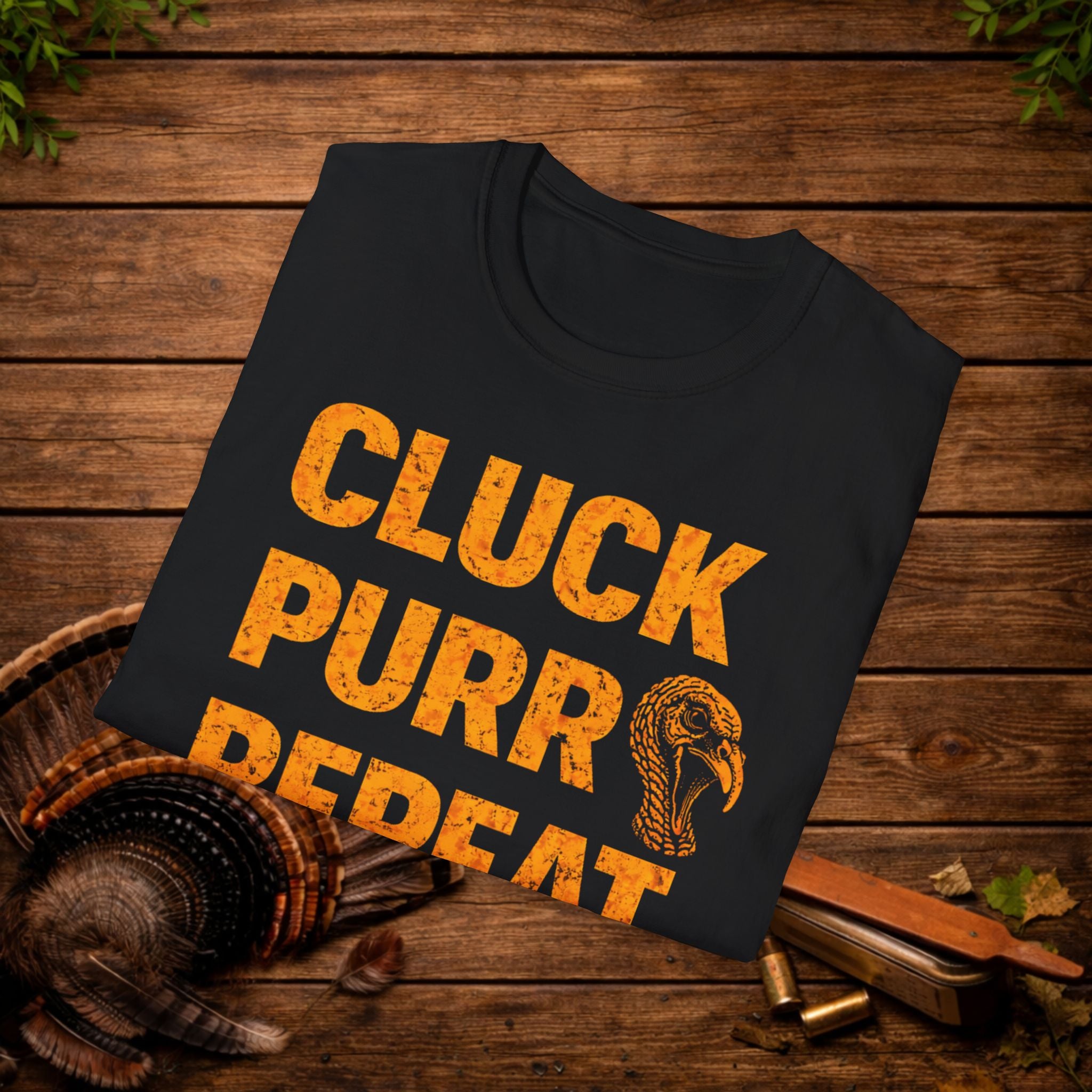 Cluck Purr Repeat Turkey Hunting Shirt – Turkey Calling Tee – Spring Turkey Season Hunter Shirt – Gobbler Hunting Apparel