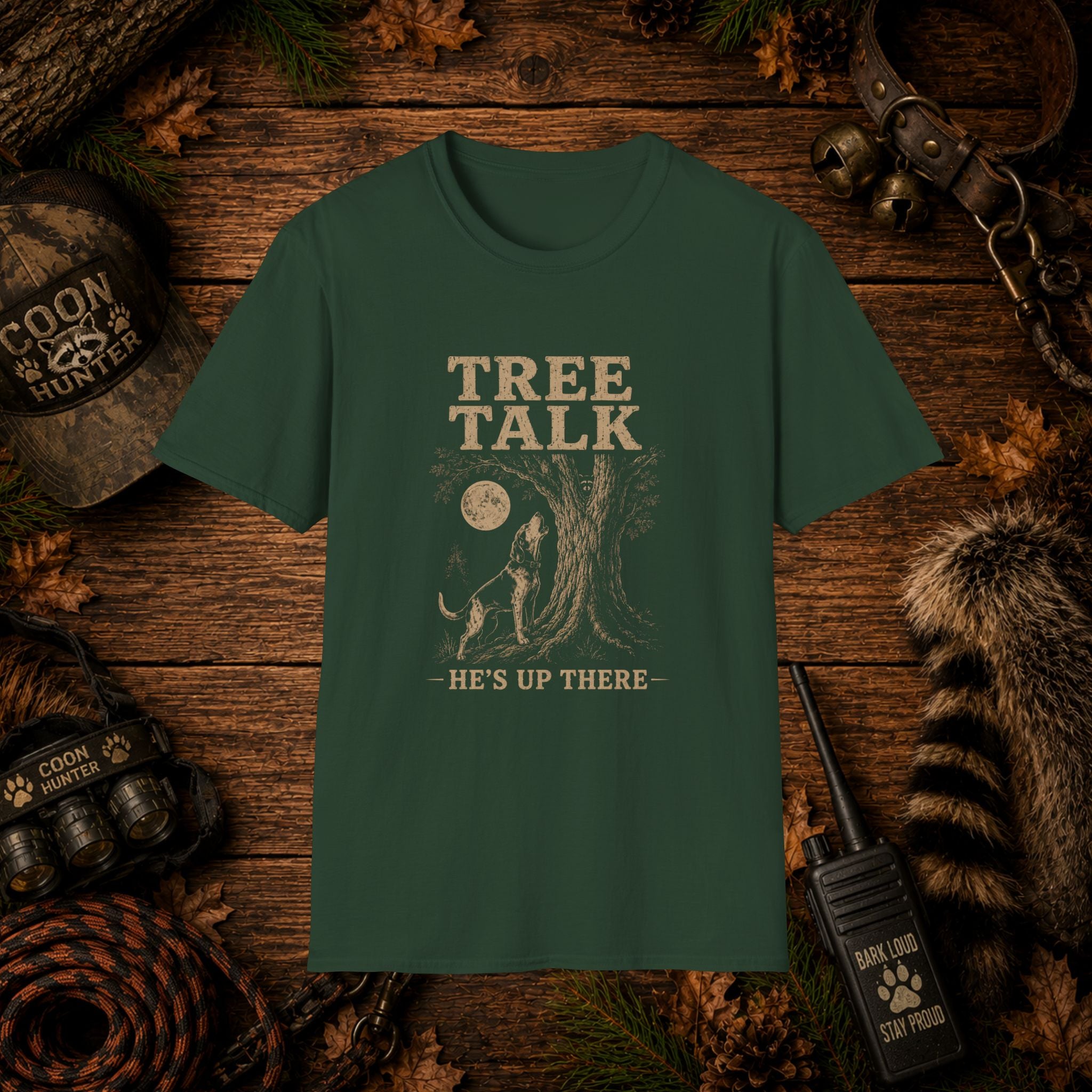 Tree Talk Coon Hunting T-Shirt | "He's Up There" Houndsman Tee | Wild Wonderful Wear