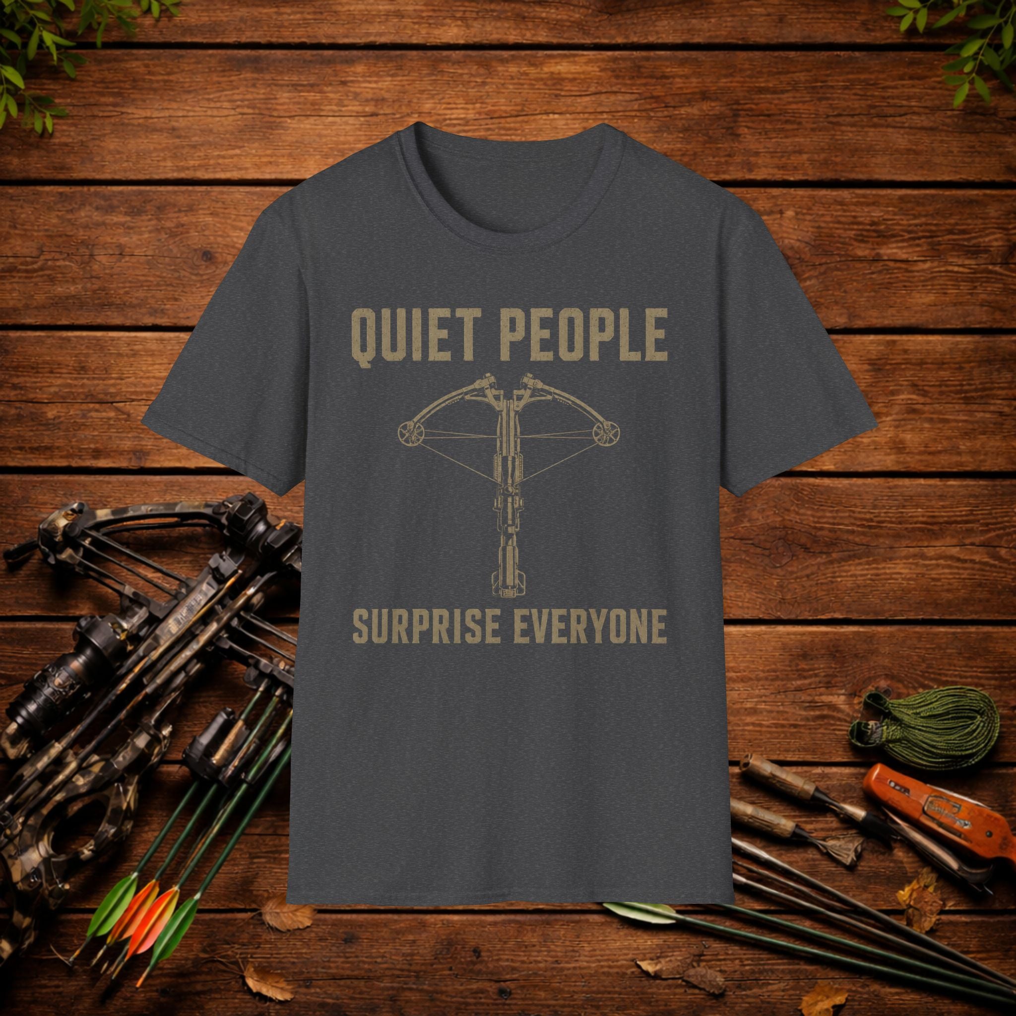 Quiet People Surprise Everyone Crossbow T-Shirt