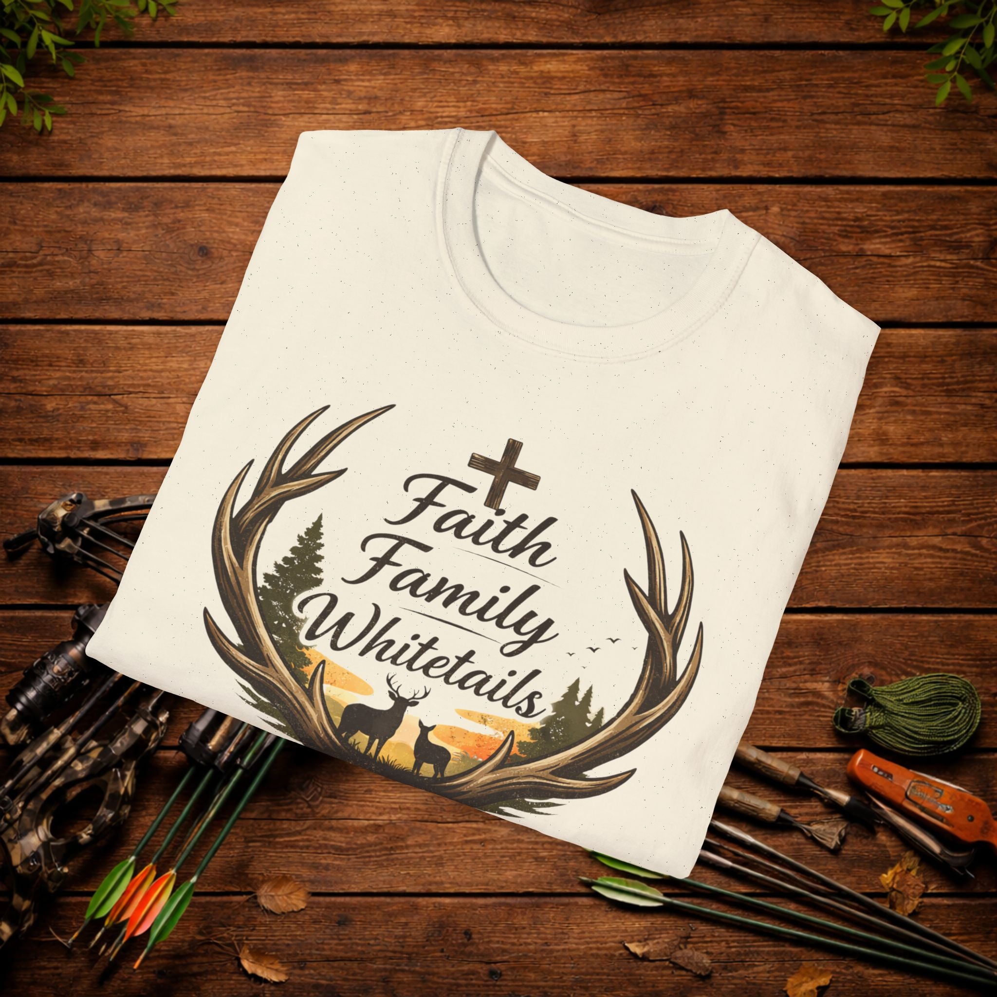 Faith Family Whitetails Shirt – Raised Wild Deer Hunting Tee – Christian Hunting Shirt – Whitetail Hunter Apparel