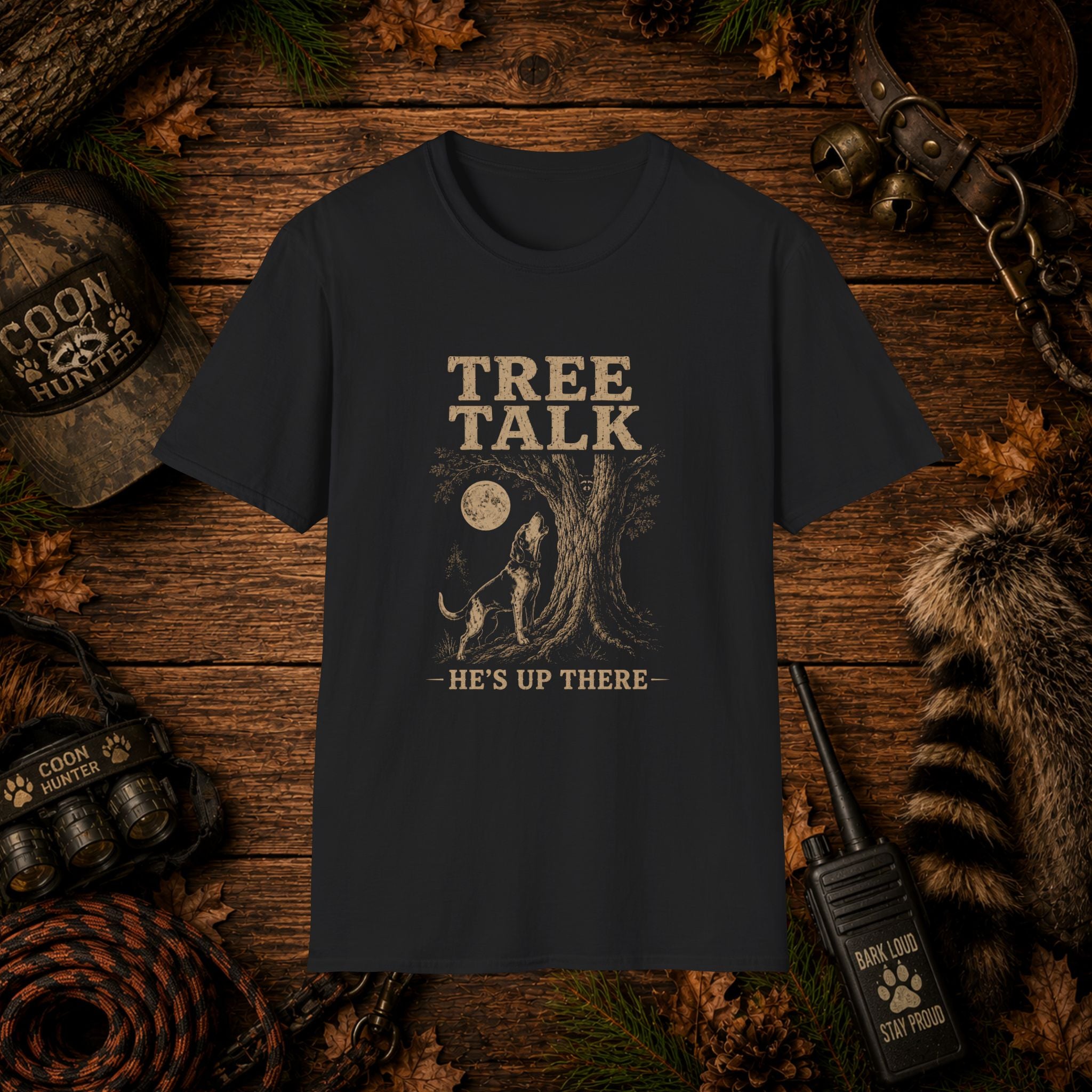 Tree Talk Coon Hunting T-Shirt | "He's Up There" Houndsman Tee | Wild Wonderful Wear
