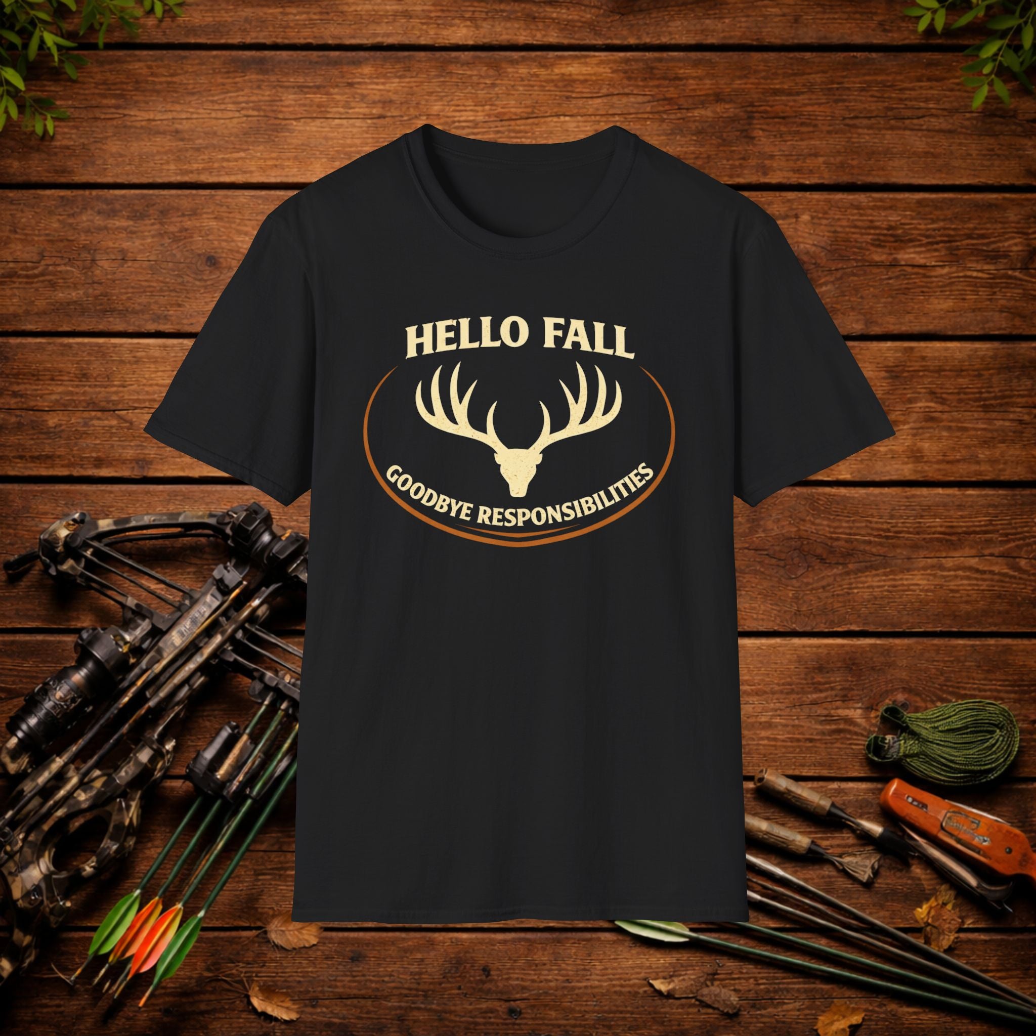 Hello Fall T-Shirt — "Goodbye Responsibilities" Deer Antler Graphic Tee
