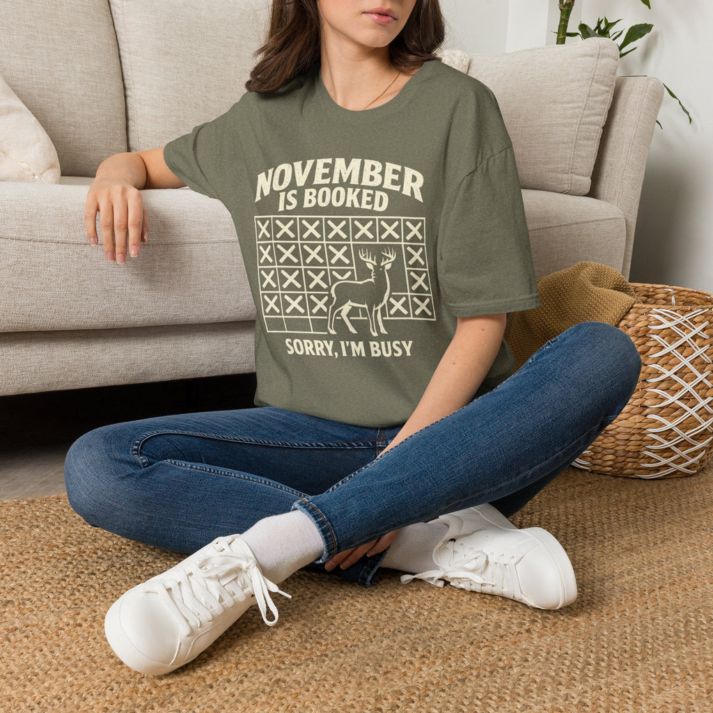 November Is Booked T-Shirt — Deer Hunting Season Graphic Tee