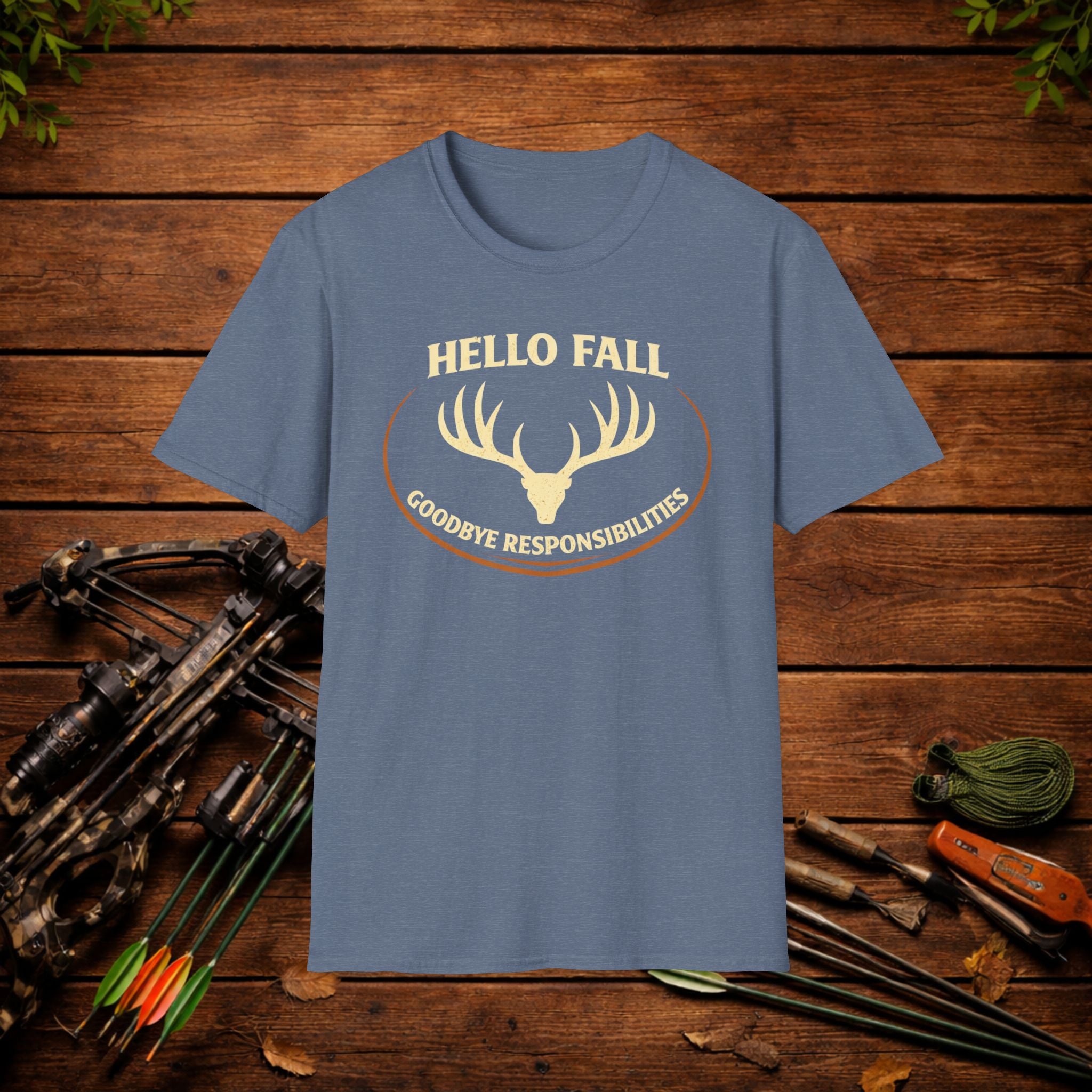 Hello Fall T-Shirt — "Goodbye Responsibilities" Deer Antler Graphic Tee