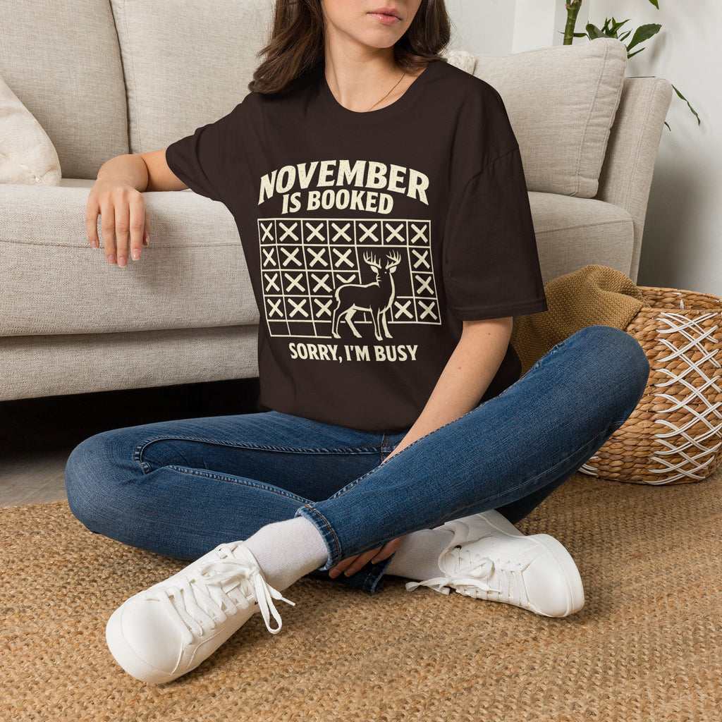 November Is Booked T-Shirt — Deer Hunting Season Graphic Tee