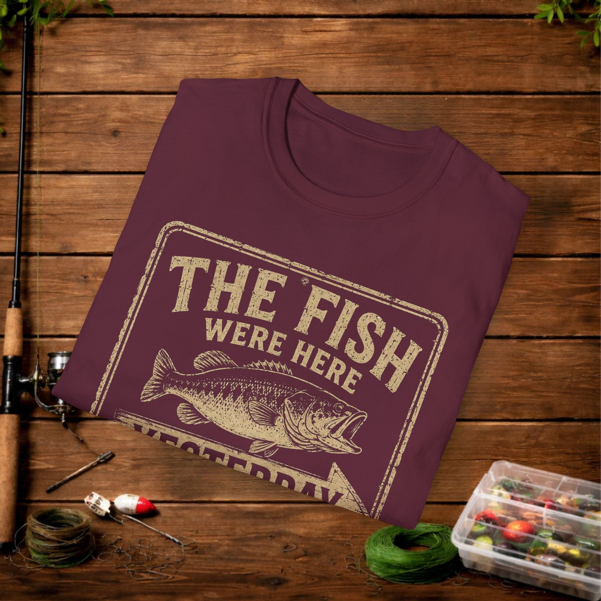 The Fish Were Here Yesterday T-Shirt — Vintage Fishing Tee for Anglers