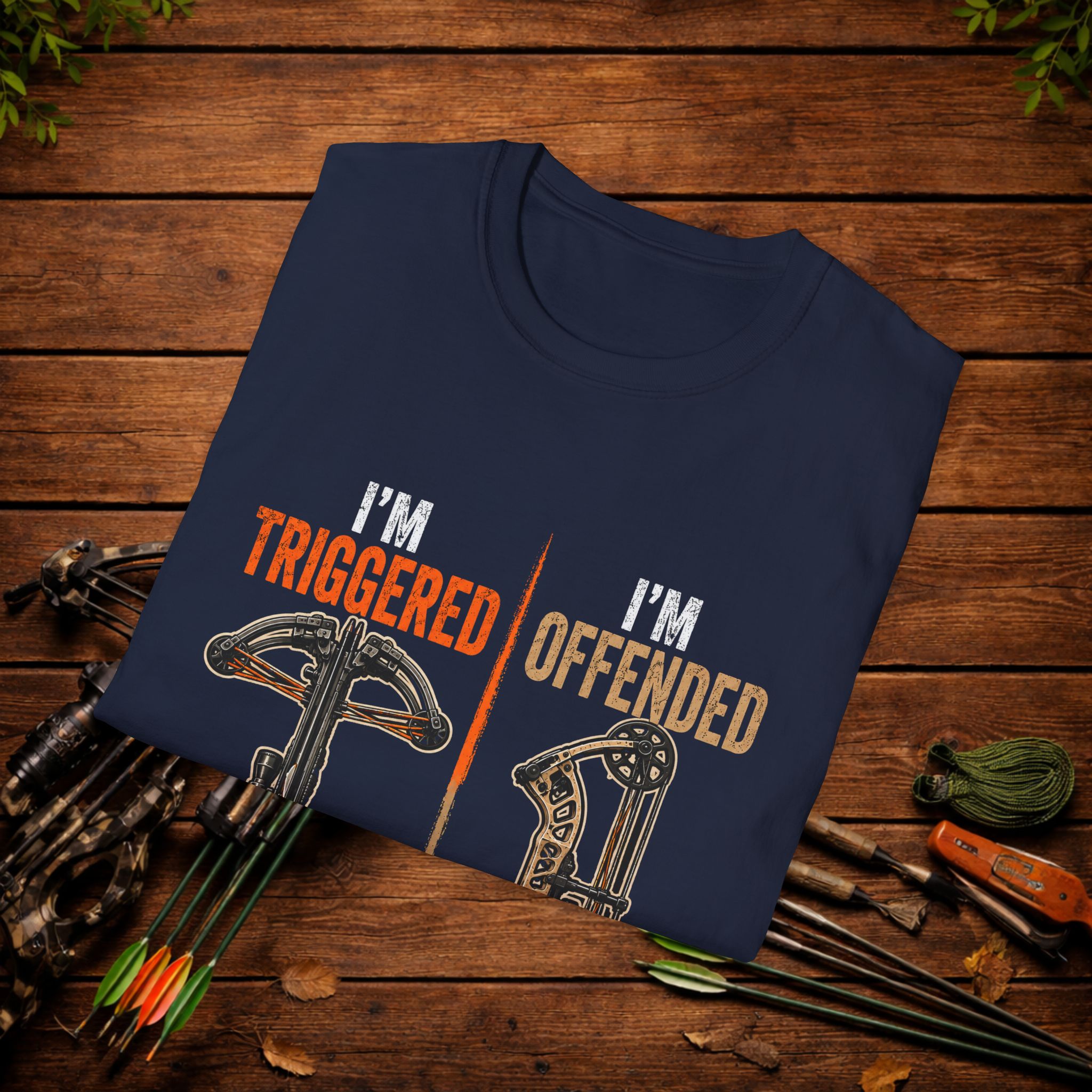 I'm Triggered, I'm Offended Crossbow T-Shirt – Funny Hunting Tee