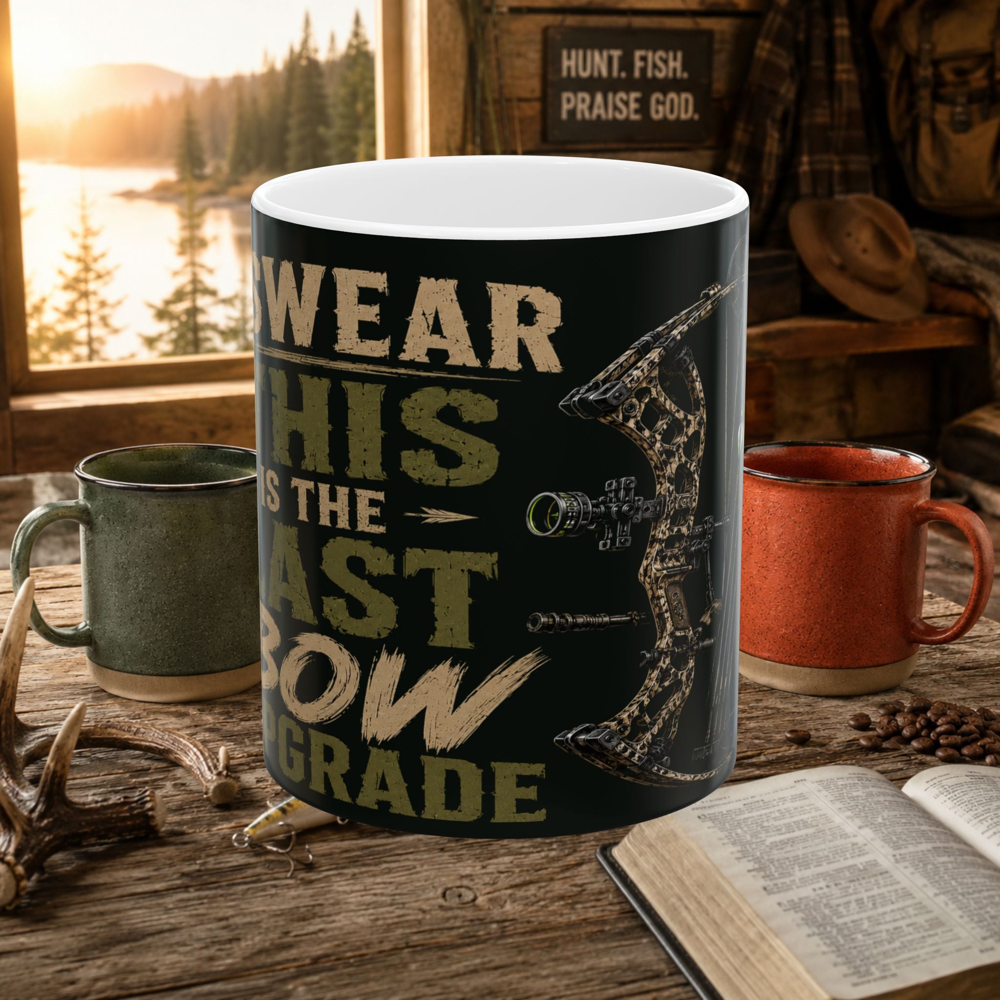 Bowhunter Coffee Mug -This is the Last upgrade Hunting Gift (11oz/15oz)