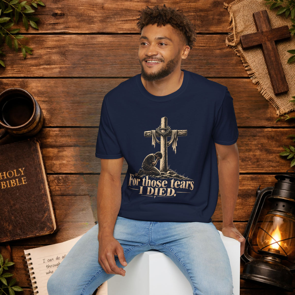 For Those Tears I Died Christian Cross T-Shirt