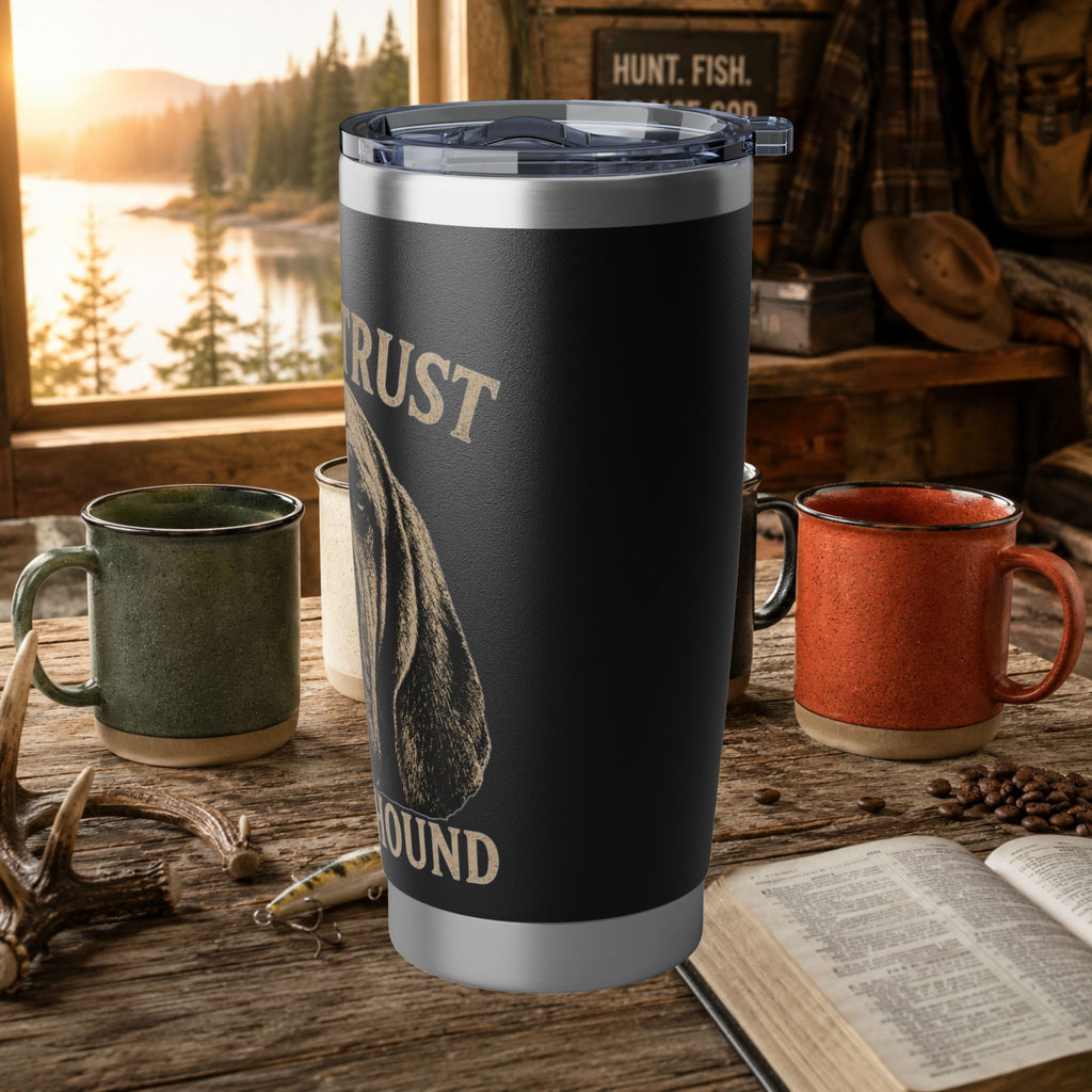 Coon Hunting 20oz Tumbler — "Never Trust a Quiet Hound" Hound Dog Insulated Travel Mug